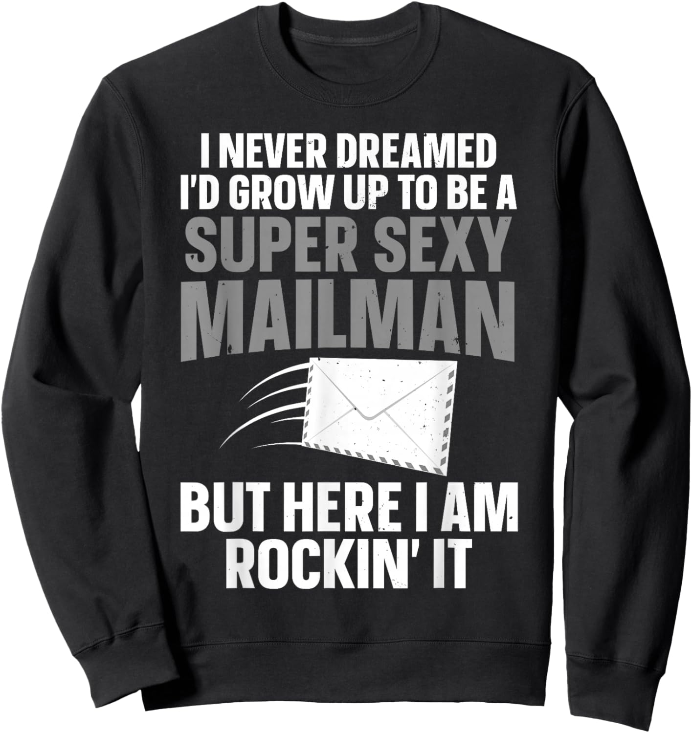 Cool Mailman Art Postal Worker Post Office Mail Man Sweatshirt - Sweatshirt | Black