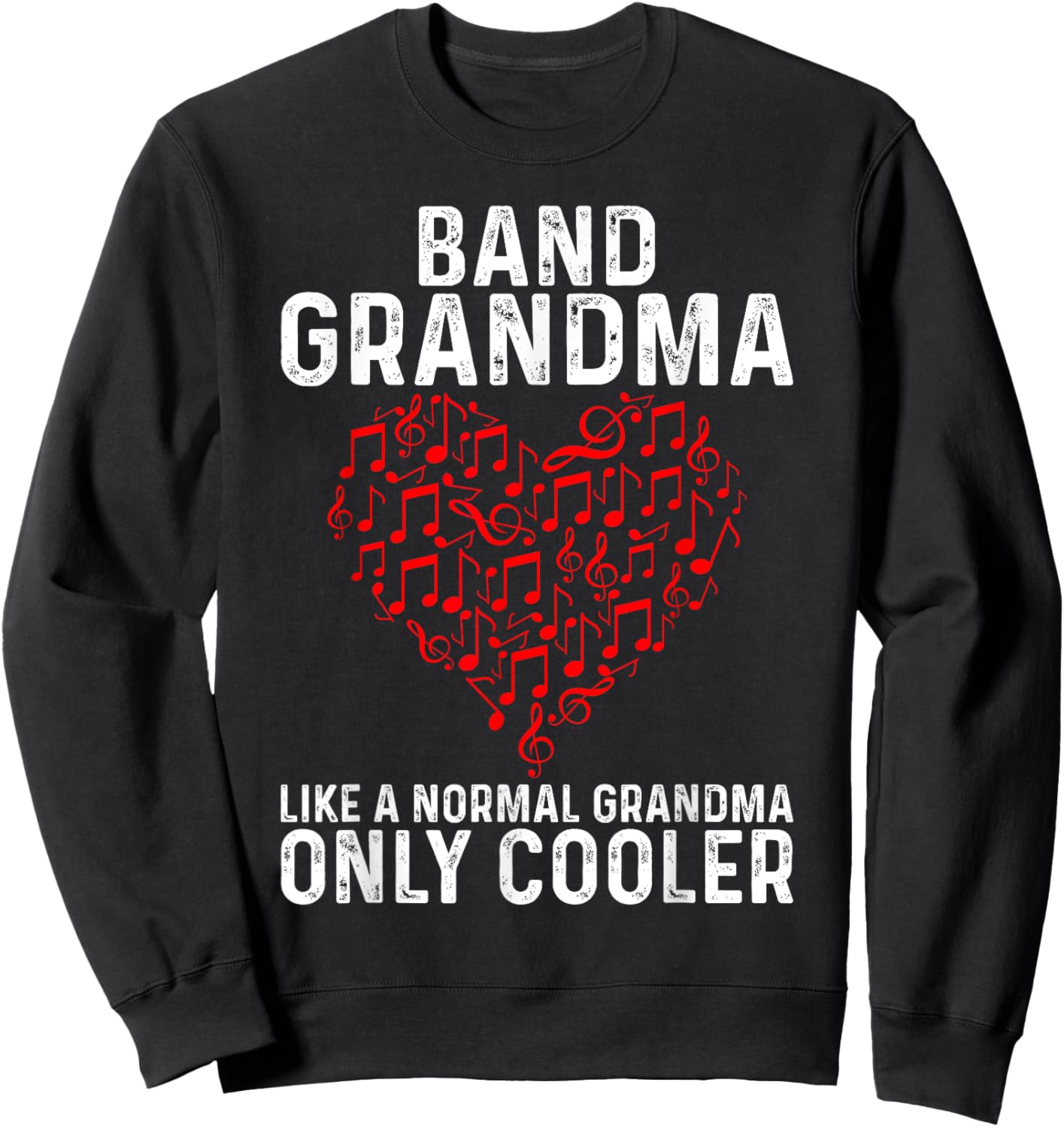 Funny Marching Band Grandma Music Lover Percussion Mom Sweatshirt - Sweatshirt | Black