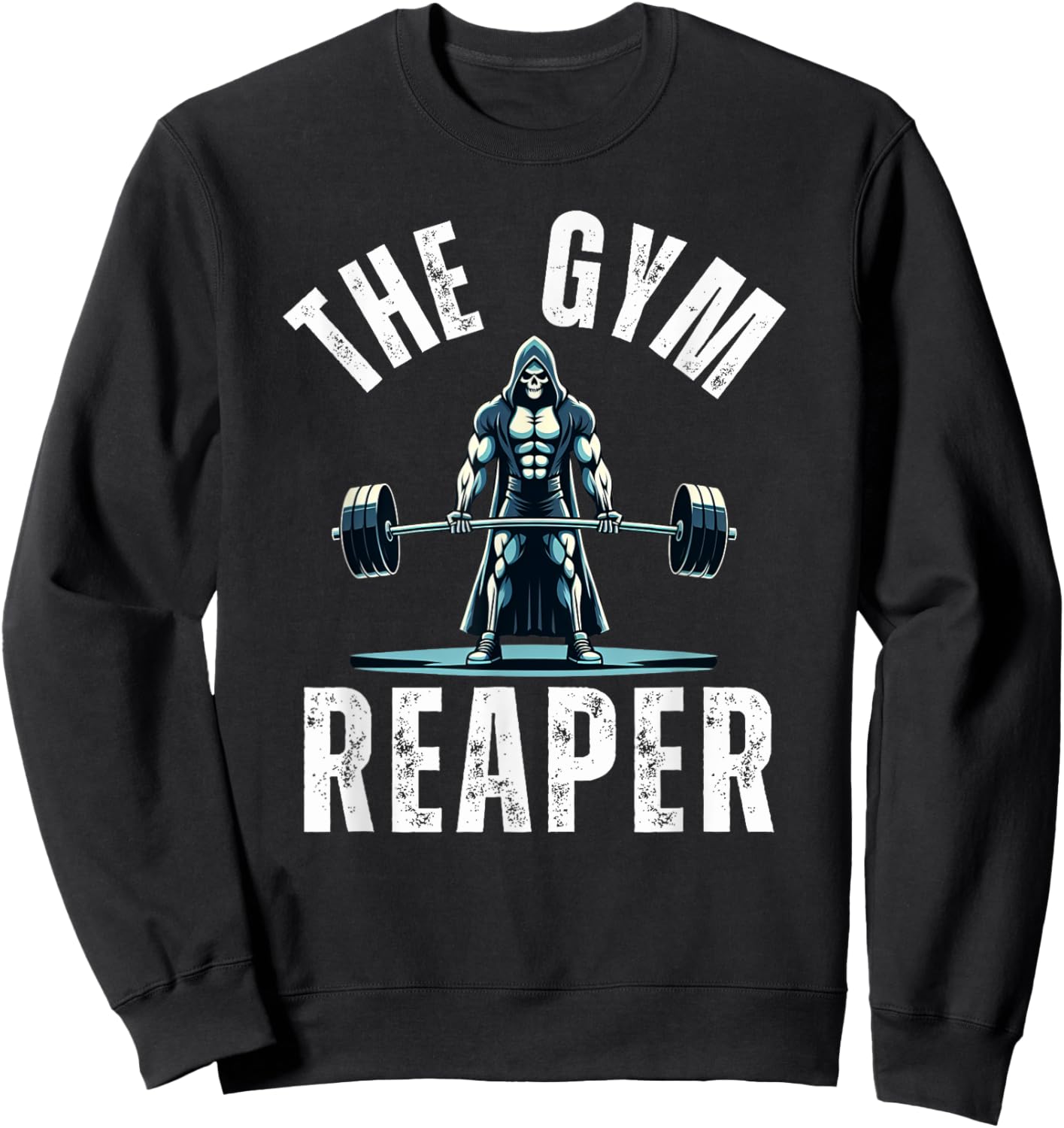 The Gym Reaper Halloween humor workout grim reaper deadlift Sweatshirt - Sweatshirt | Black