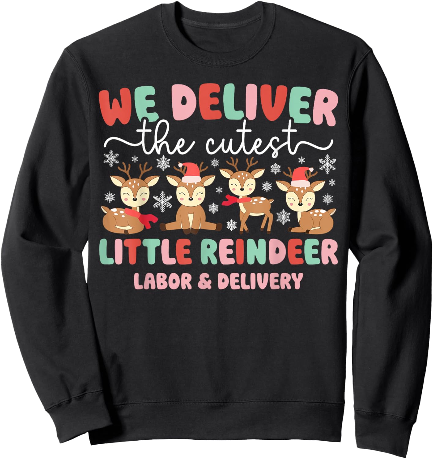 Little Reindeer L&D Nurse Christmas L&D Nursing Xmas Party Sweatshirt - Sweatshirt | Black