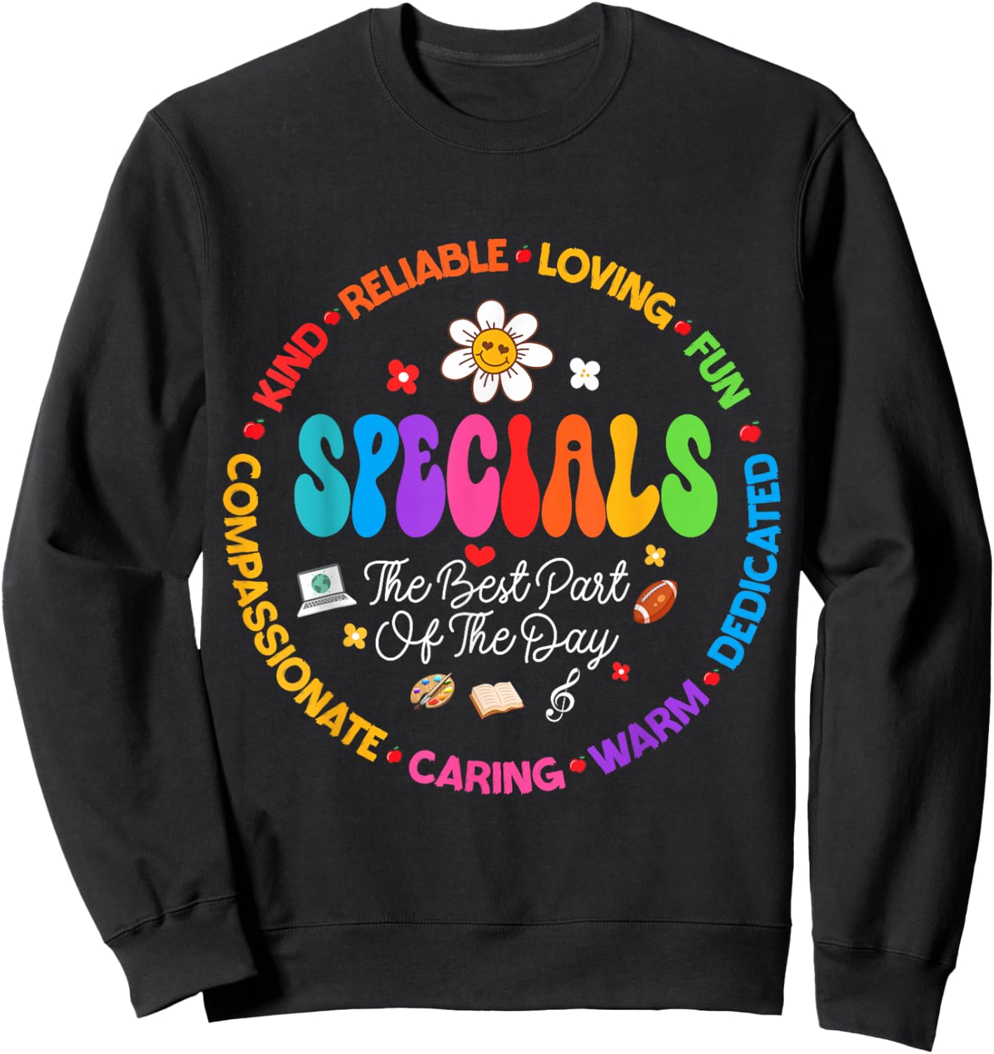 Teacher Specials The Best Part Of The Day - Specials Squad Sweatshirt - Sweatshirt | Black