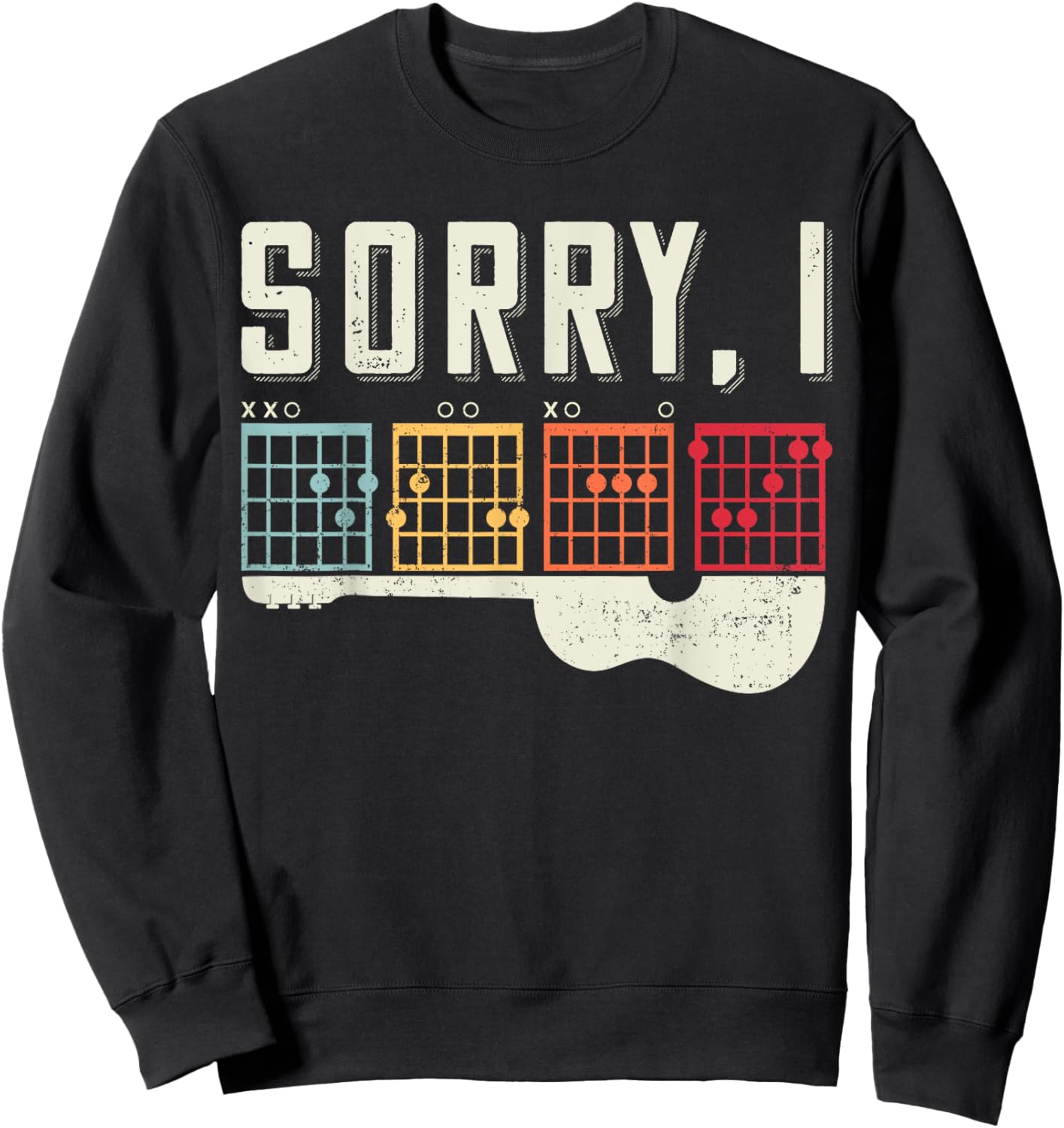 Funny Guitar Lovers Hidden Message Sorry I DGAF Guitar Sweatshirt - Sweatshirt | Black