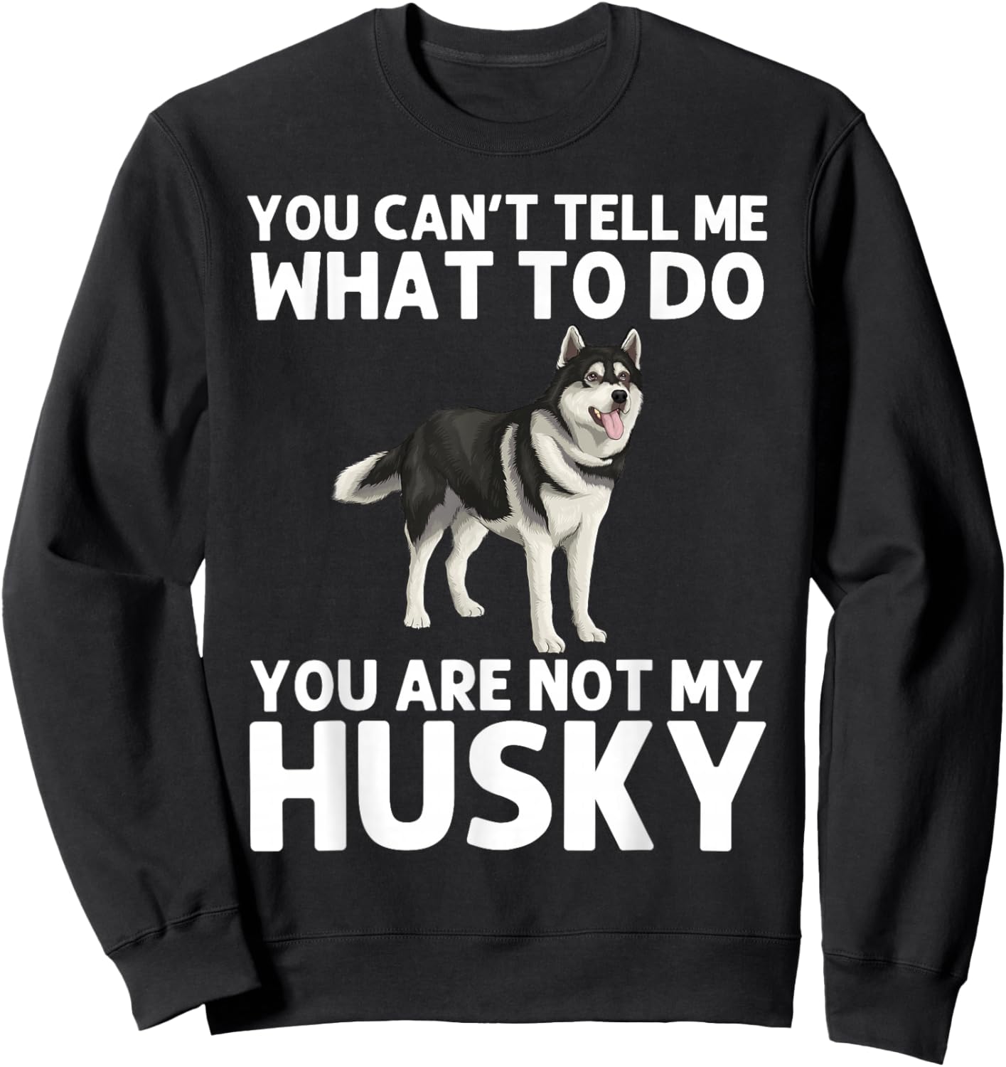 Cool Husky Gift Husky Lover Accessories & Stuff -Adult Siberian Husky Dog Husky Lover Sweatshirt - Sweatshirt | Black