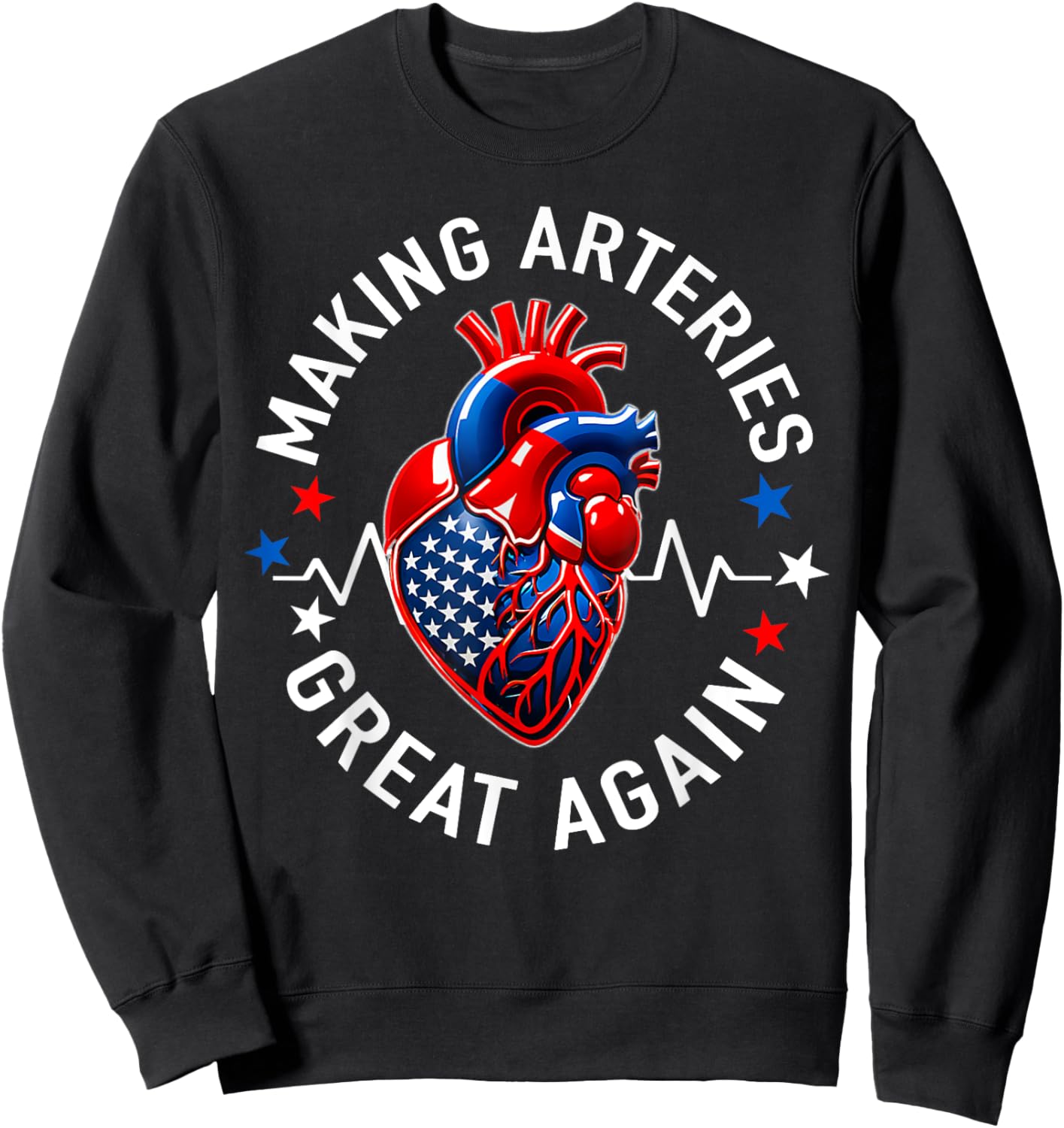 Making Arteries Great Again Cardiac Cath Lab Sweatshirt - Sweatshirt | Black