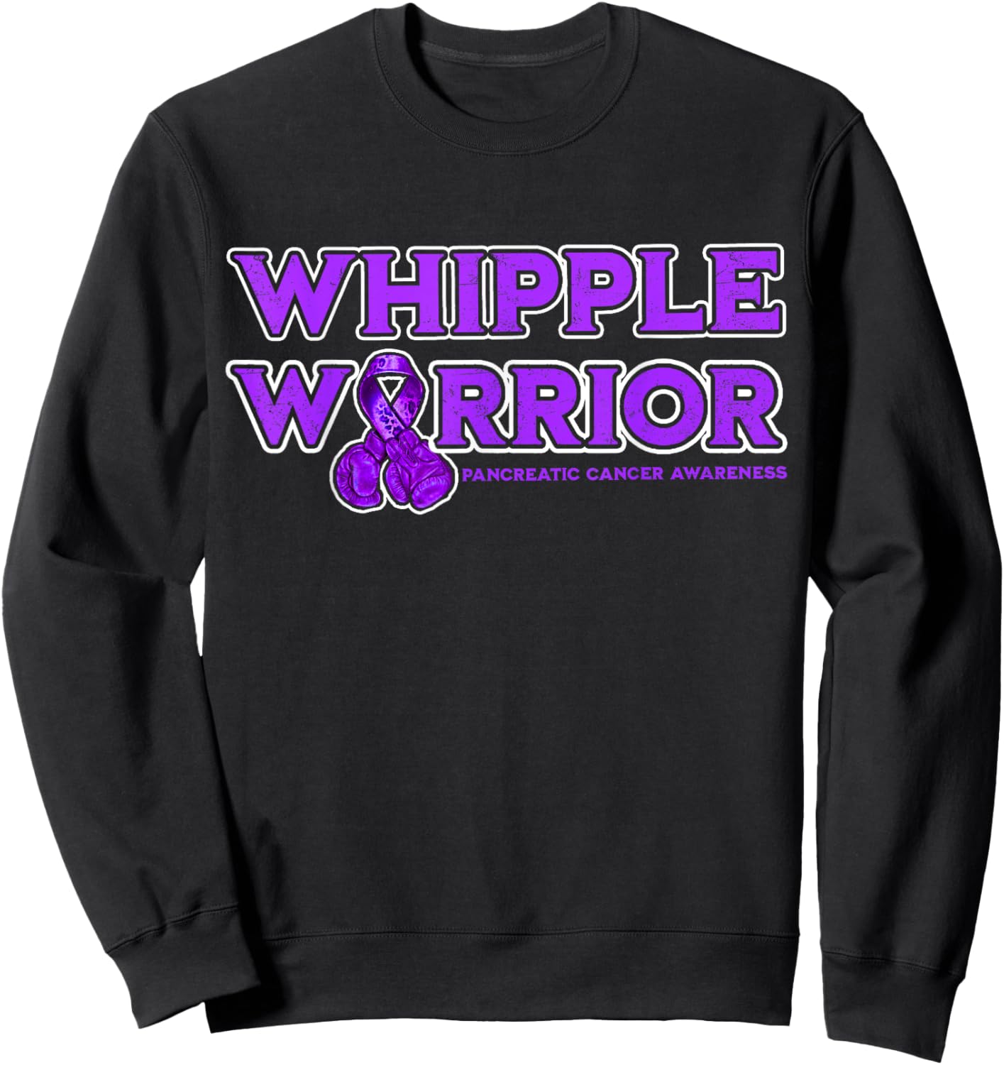 Whipple Warrior Pancreatic Cancer Awareness Sweatshirt - Sweatshirt | Black