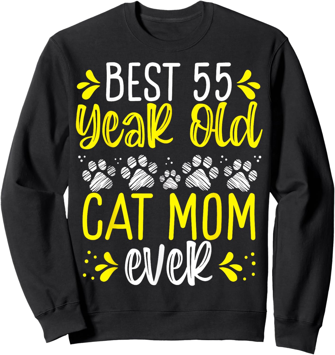 55 Birthday Idea Cat Mother 55 Year Old Cat Mom Sweatshirt - Sweatshirt | Black