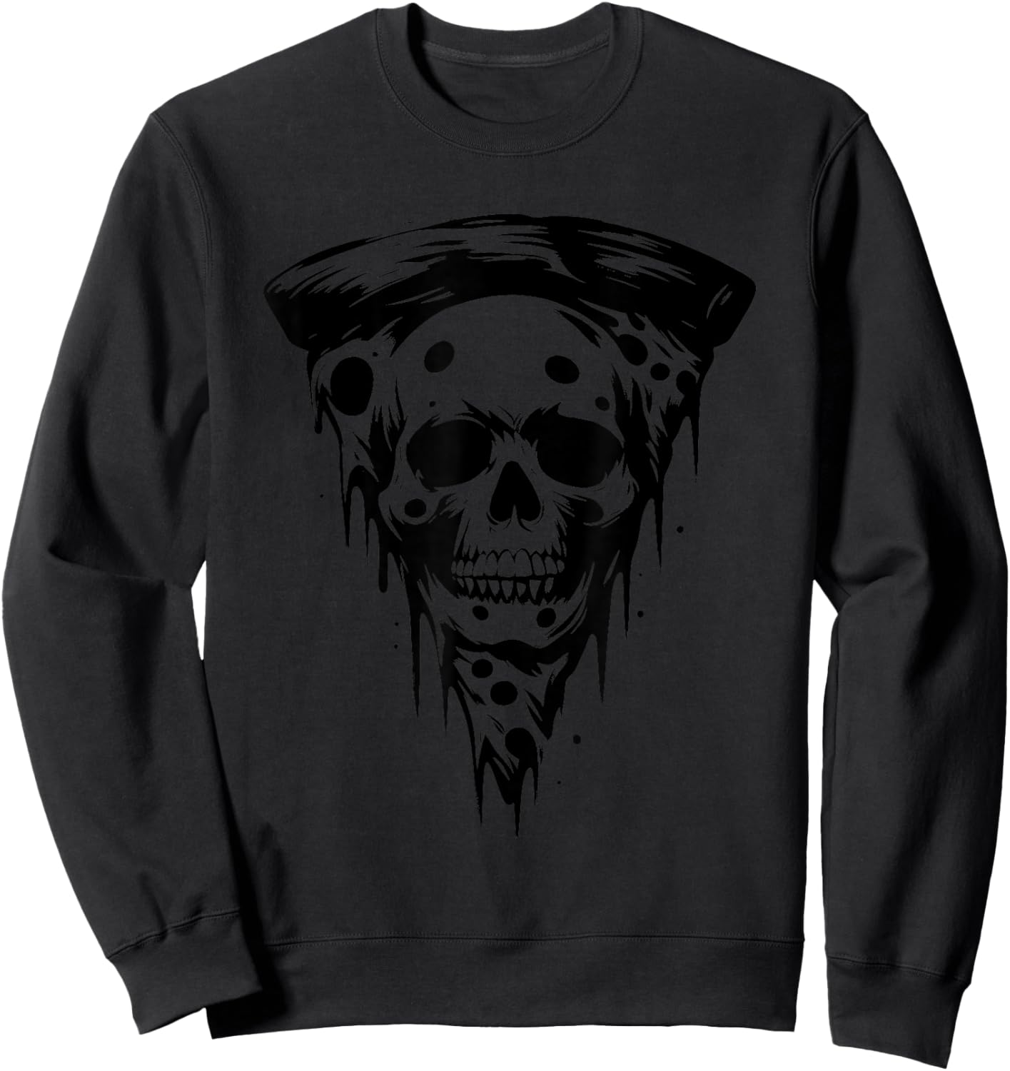 Pizza Skull - Creepy Skeleton Pizza Halloween Lover Sweatshirt - Sweatshirt | Black