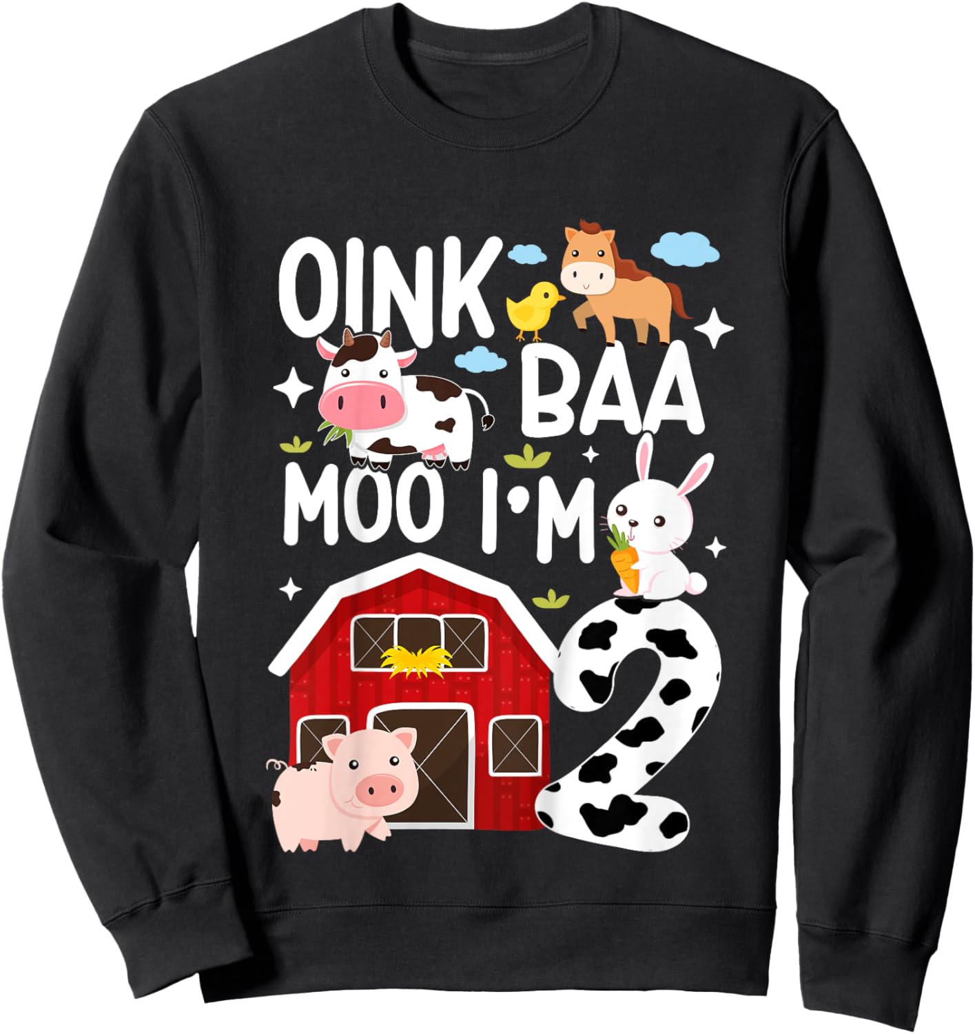 Oink Baa Moo I'm 2 Farm Animals 2nd Birthday For Kids Sweatshirt - Sweatshirt | Black