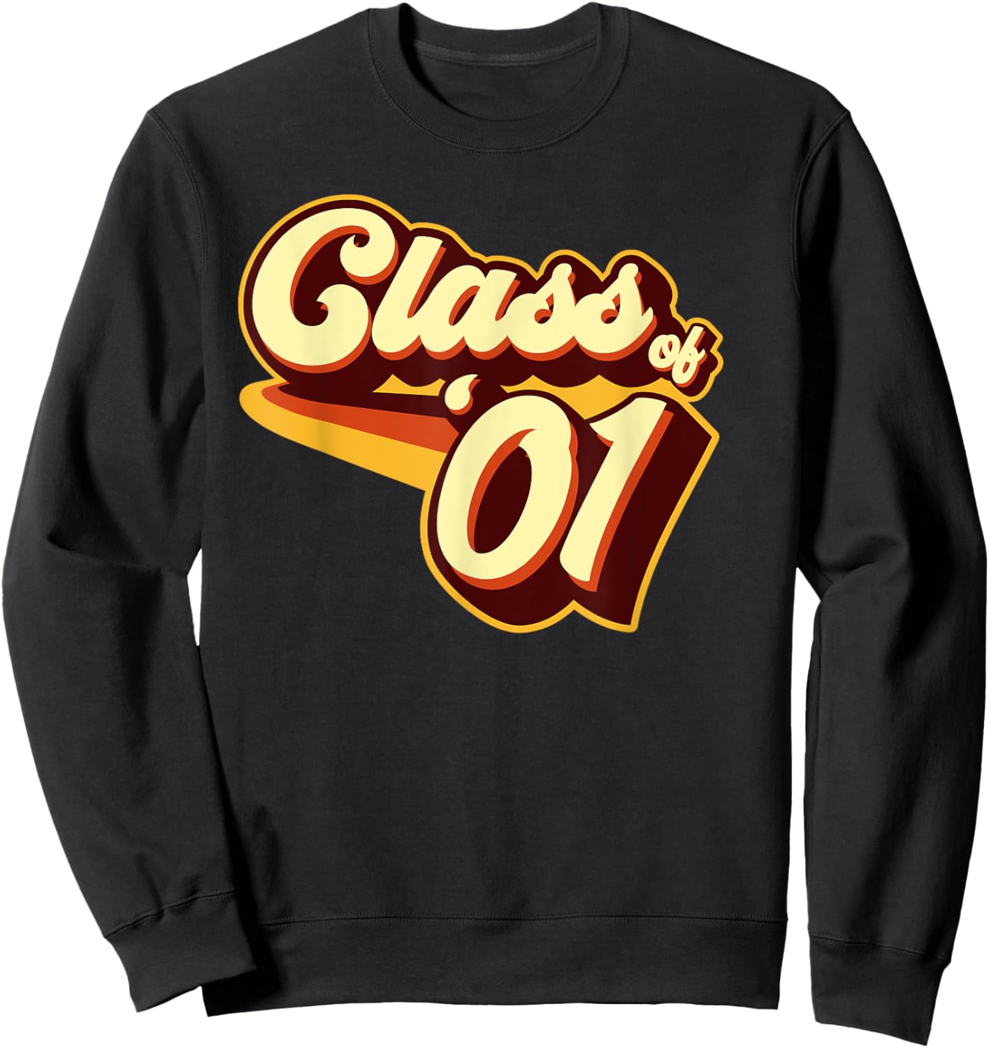 Class of 01 Reunion Retro 2001 Sweatshirt - Sweatshirt | Black