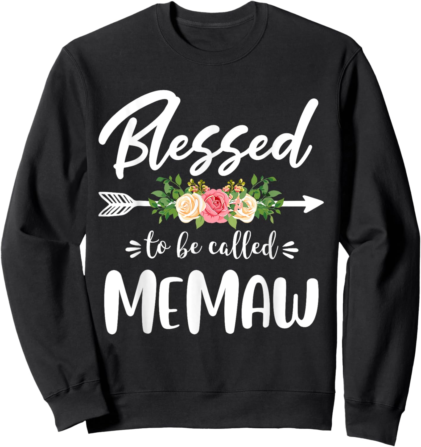 Blessed to be called Memaw Floral Arrow Design Mothers Day Sweatshirt - Sweatshirt | Black