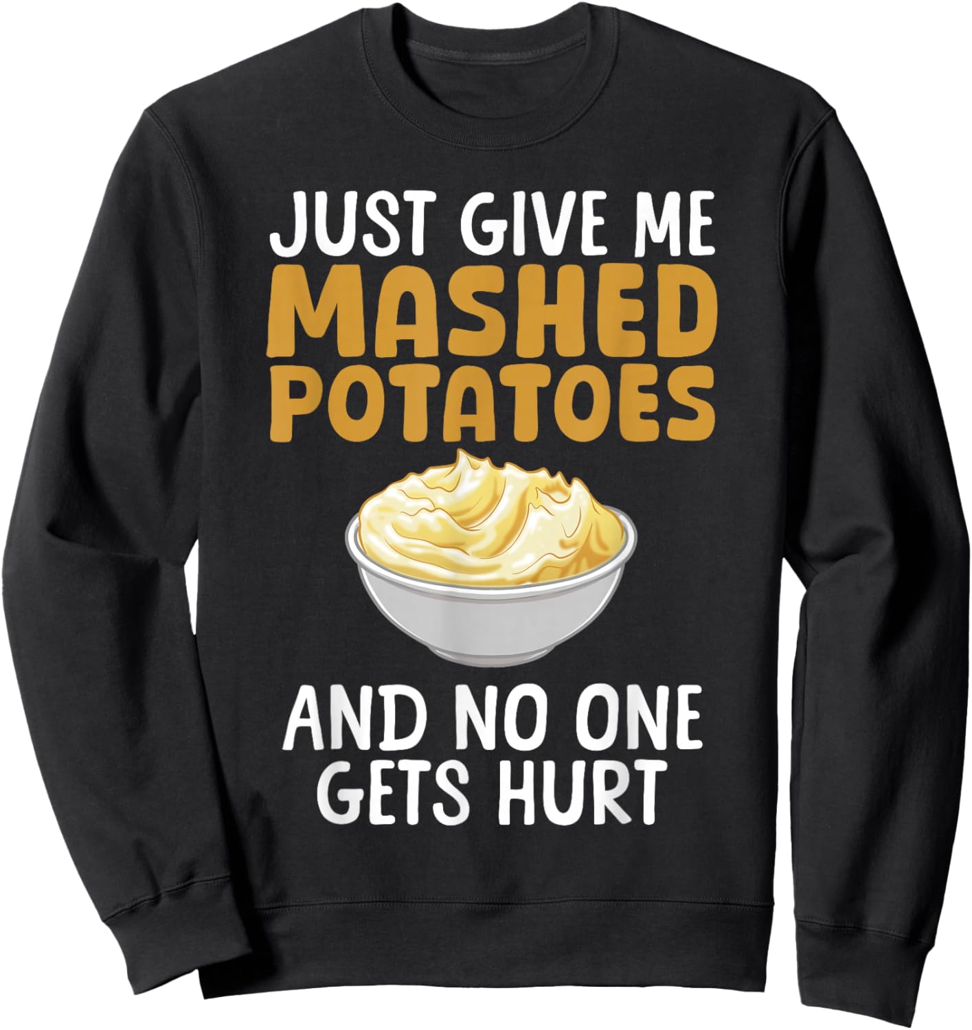 Funny Mashed Potato Design Women Mash Mashed Potato Sweatshirt - Sweatshirt | Black