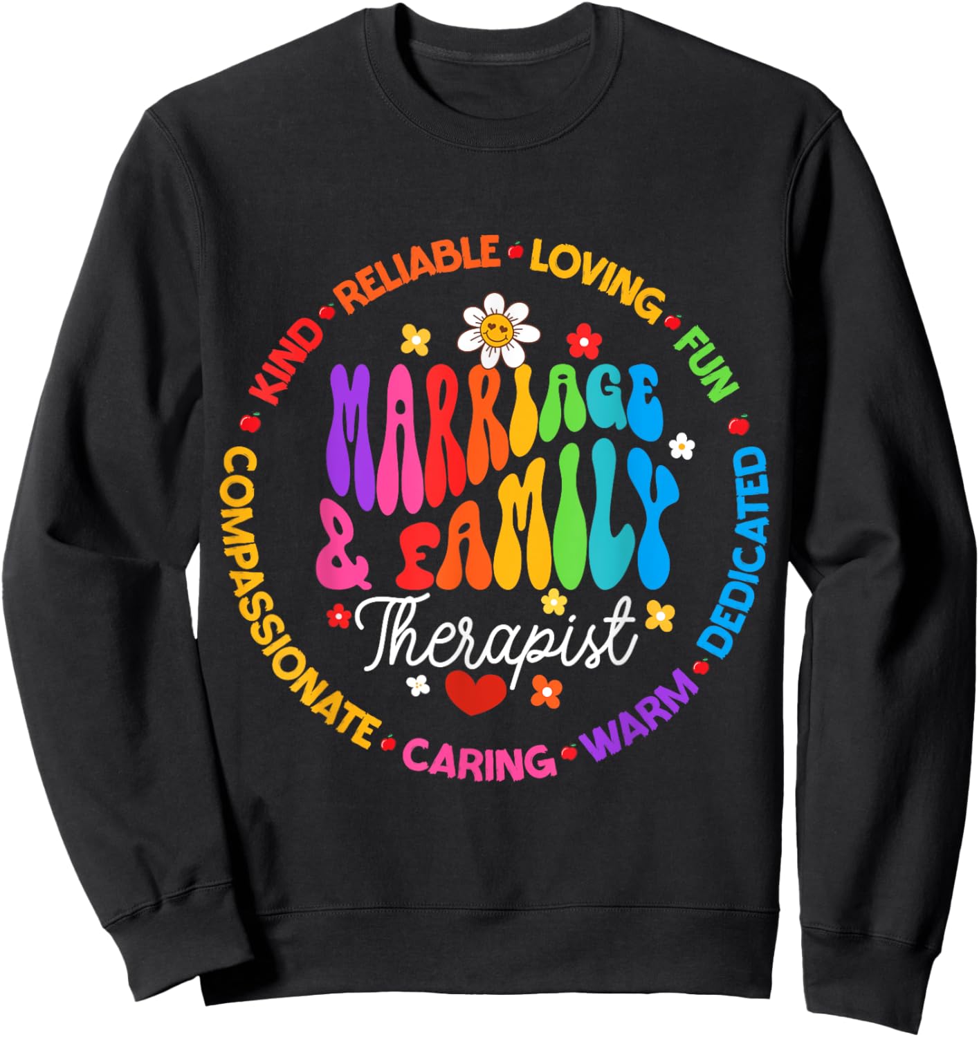 Groovy Marriage & Family Therapist Therapy LMFT Appreciation Sweatshirt - Sweatshirt | Black