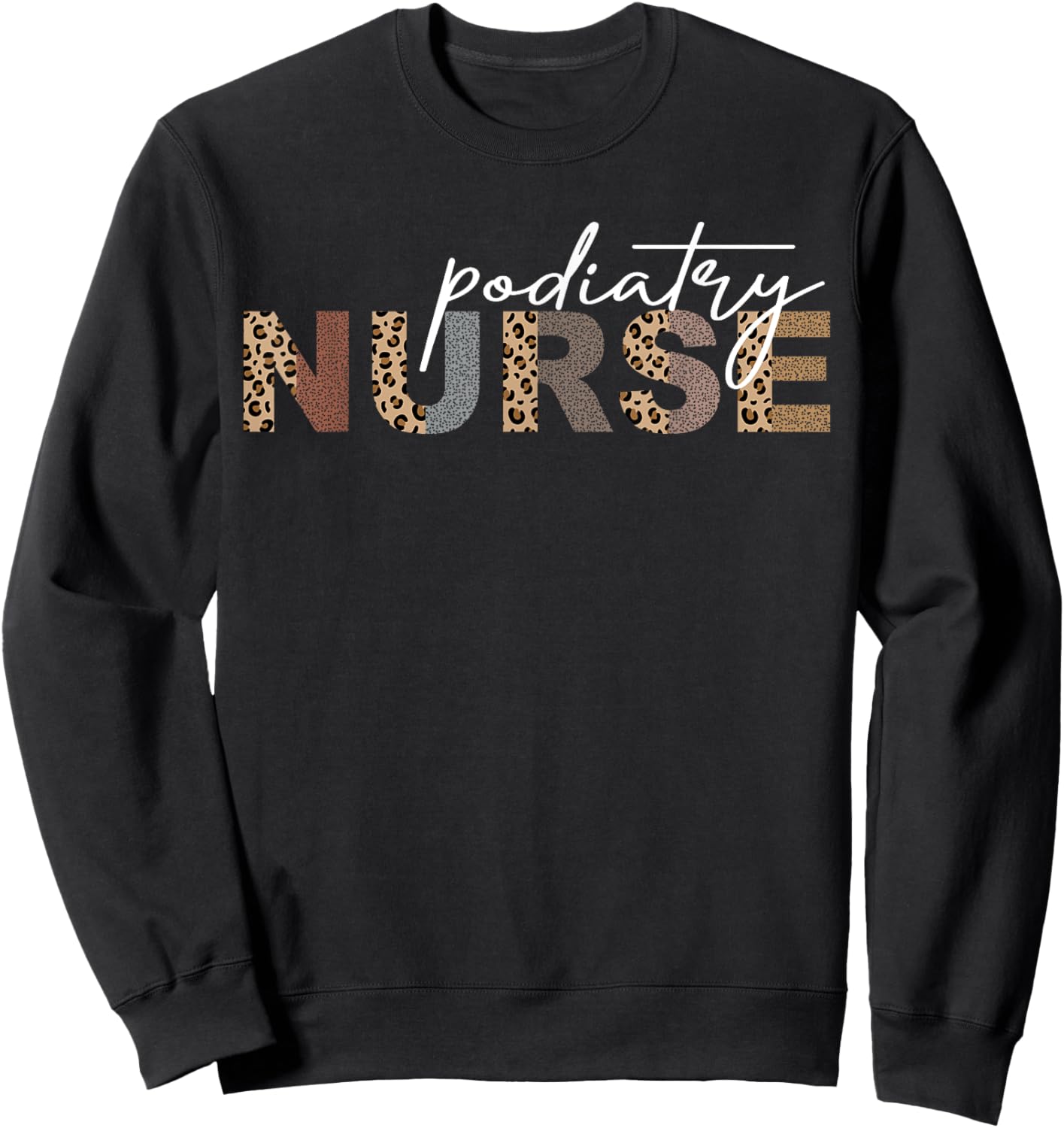 Podiatry Nurse Staff Crews Medical Assistant Podiatrist Sweatshirt - Sweatshirt | Black