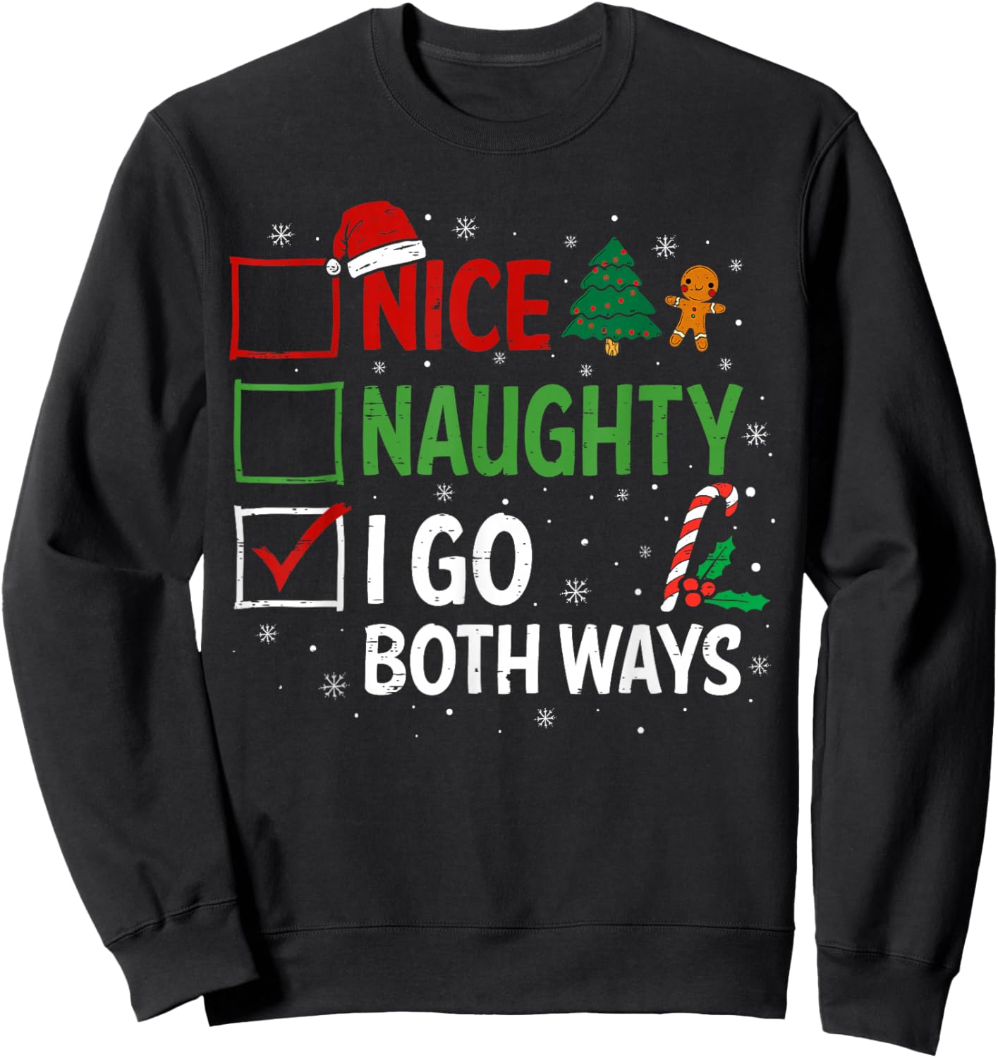 Nice Naughty I Go Both Ways Christmas Pajamas Santa Claus Sweatshirt - Sweatshirt | Black