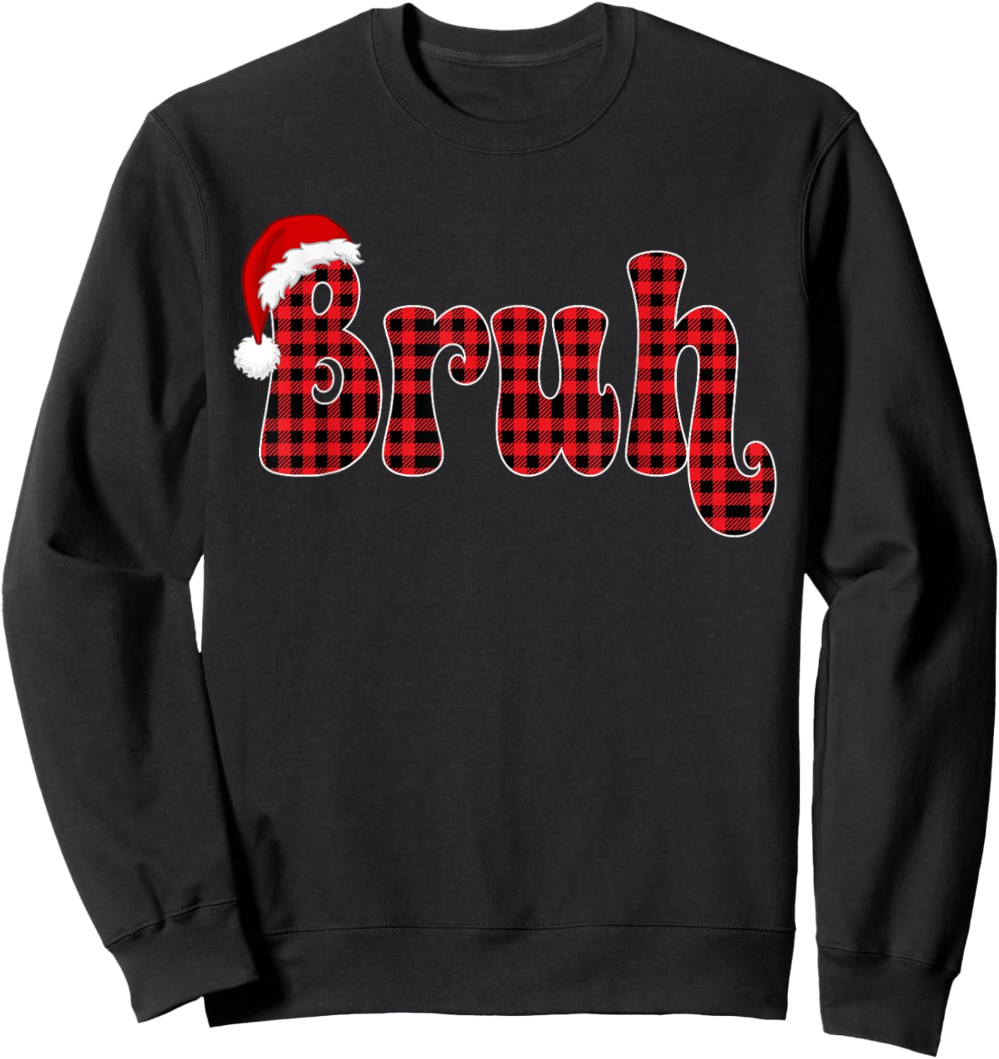 Bruh Funny Christmas Plaid Teens Boys Kids Xmas Pajamas Sweatshirt - Sweatshirt | Black