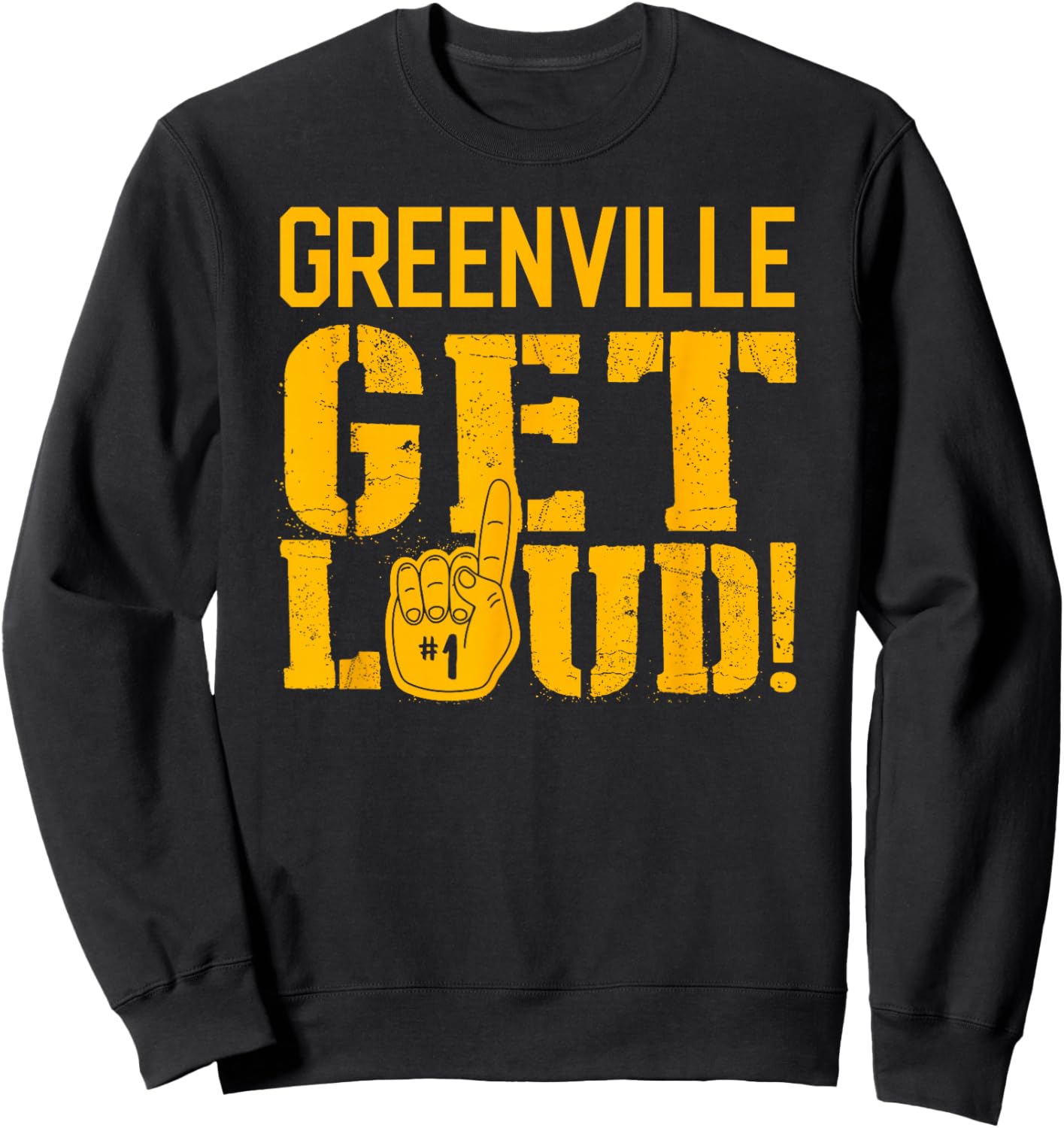 Greenville High School Get Loud! Sweatshirt - Sweatshirt | Black