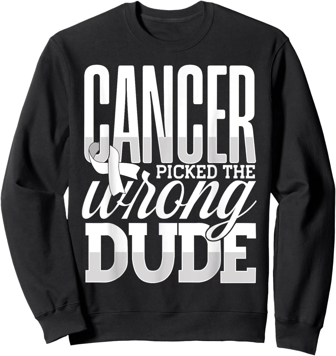 Lung Cancer Awareness Support, Cancer Picked The Wrong Dude Sweatshirt - Sweatshirt | Black