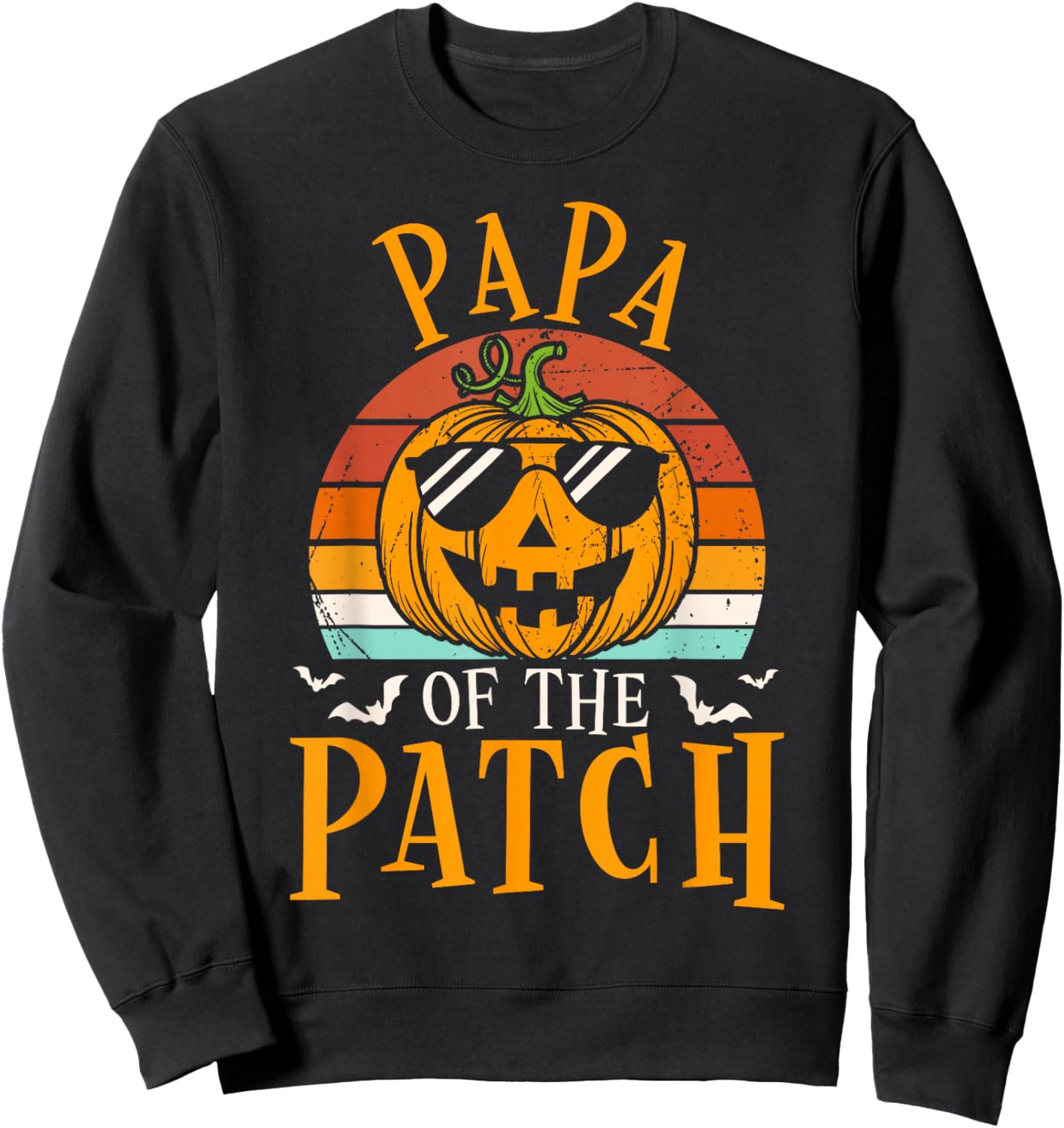 Papa Of The Patch Pumpkin Family Group Halloween Costume Sweatshirt - Sweatshirt | Black