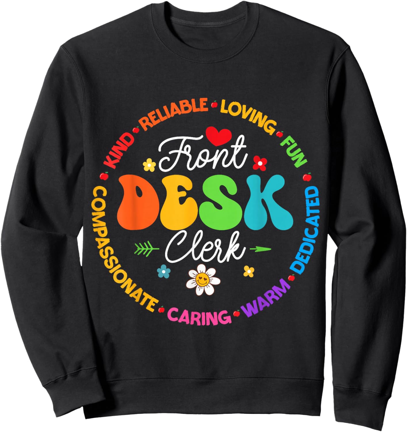 Groovy Front Desk Clerk Secretary Admin Appreciation Week Sweatshirt - Sweatshirt | Black
