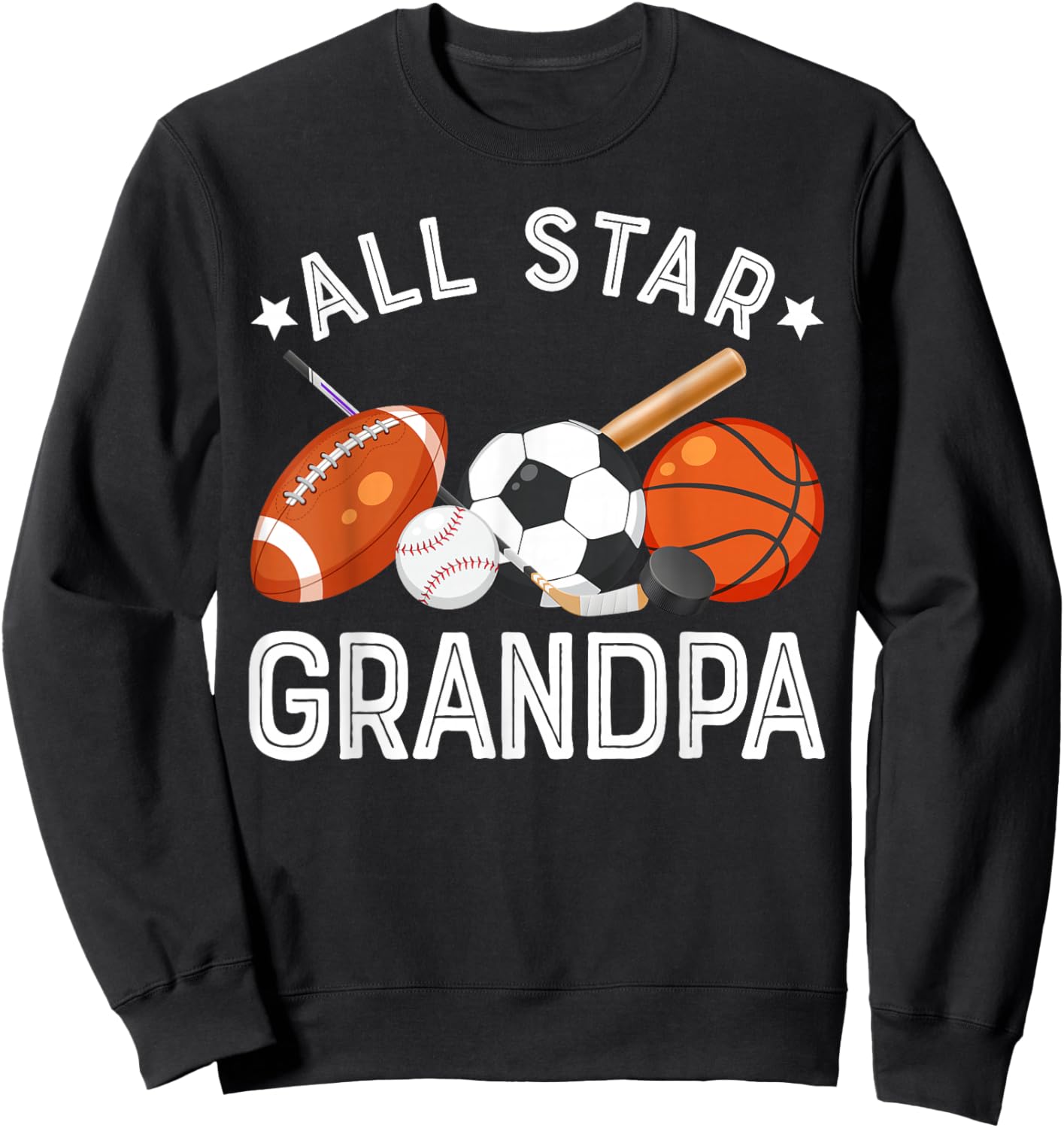 All Star Grandpa Of The Birthday Boy Basketball Soccer Sport Sweatshirt - Sweatshirt | Black