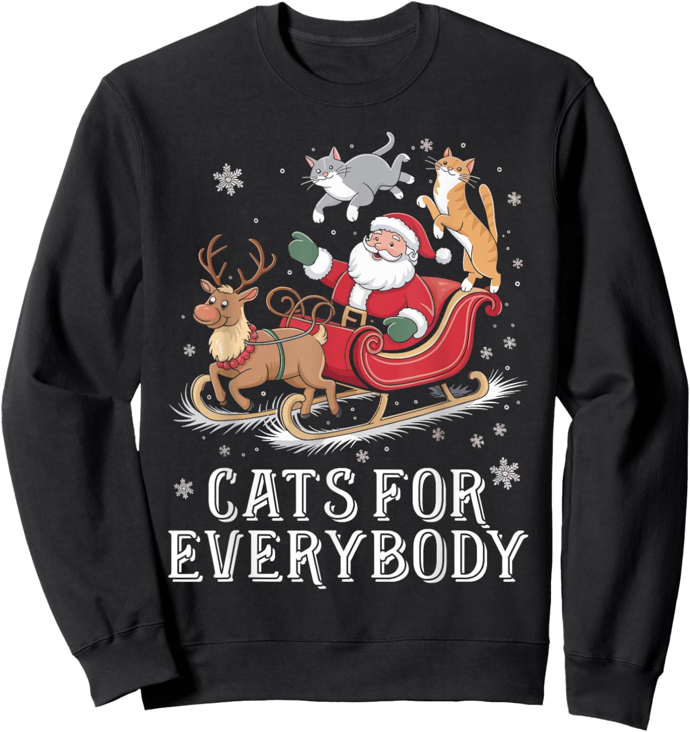 Cats For Everybody Christmas Cat Funny Xmas Women Girls Sweatshirt - Sweatshirt | Black