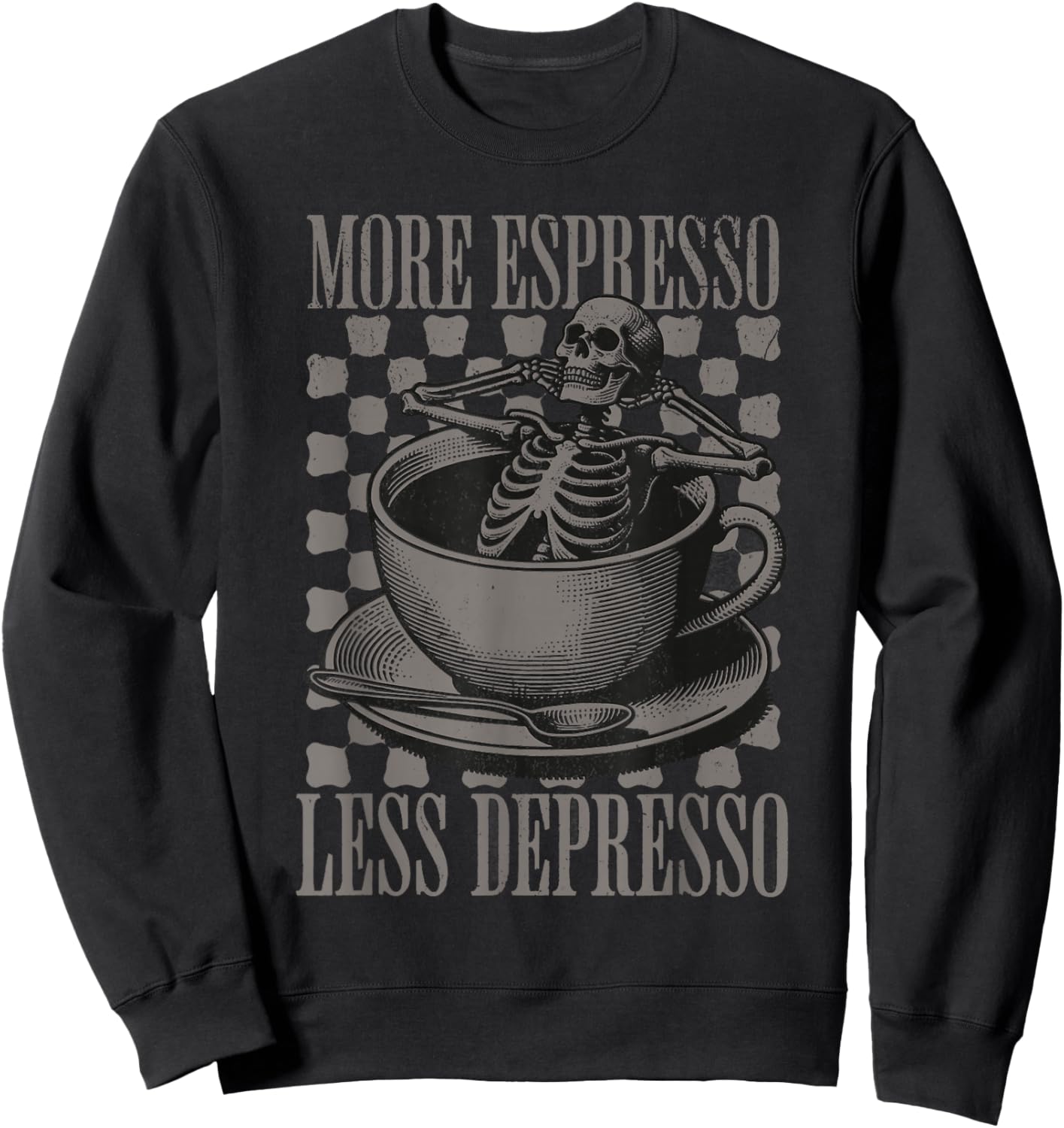 More Espresso Less Depresso Halloween Skeleton In Coffee Sweatshirt - Sweatshirt | Black