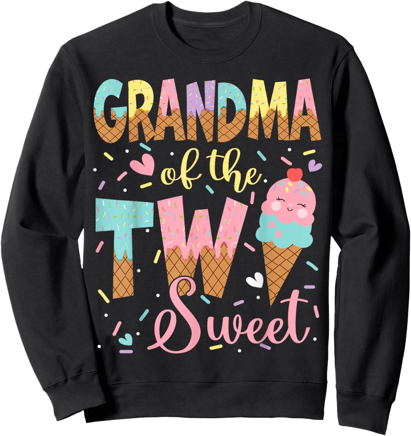 Grandma Of The Two Sweet 2Nd Birthday Girl Ice Cream Sweatshirt - Sweatshirt | Black