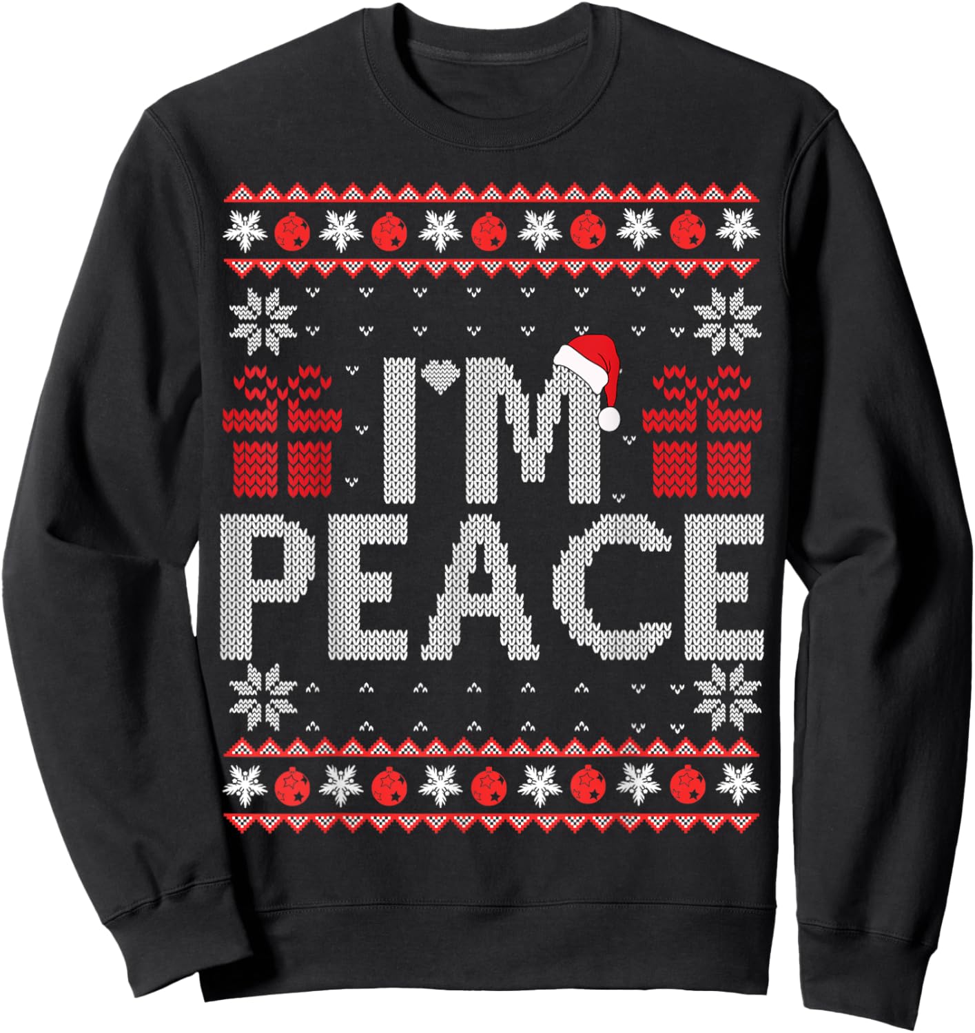I Come In Peace I'm Peace Matching Ugly Christmas Sweater Sweatshirt - Sweatshirt | Black