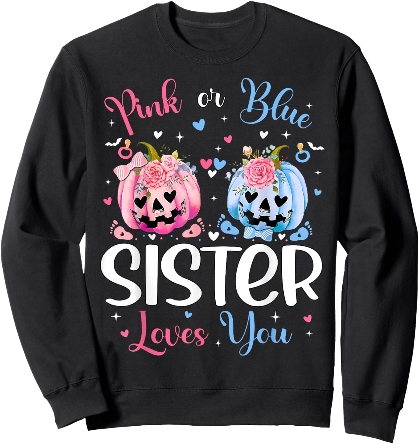 Pink or Blue Sister Loves You Pumpkin Gender Reveal Party Sweatshirt - Sweatshirt | Black