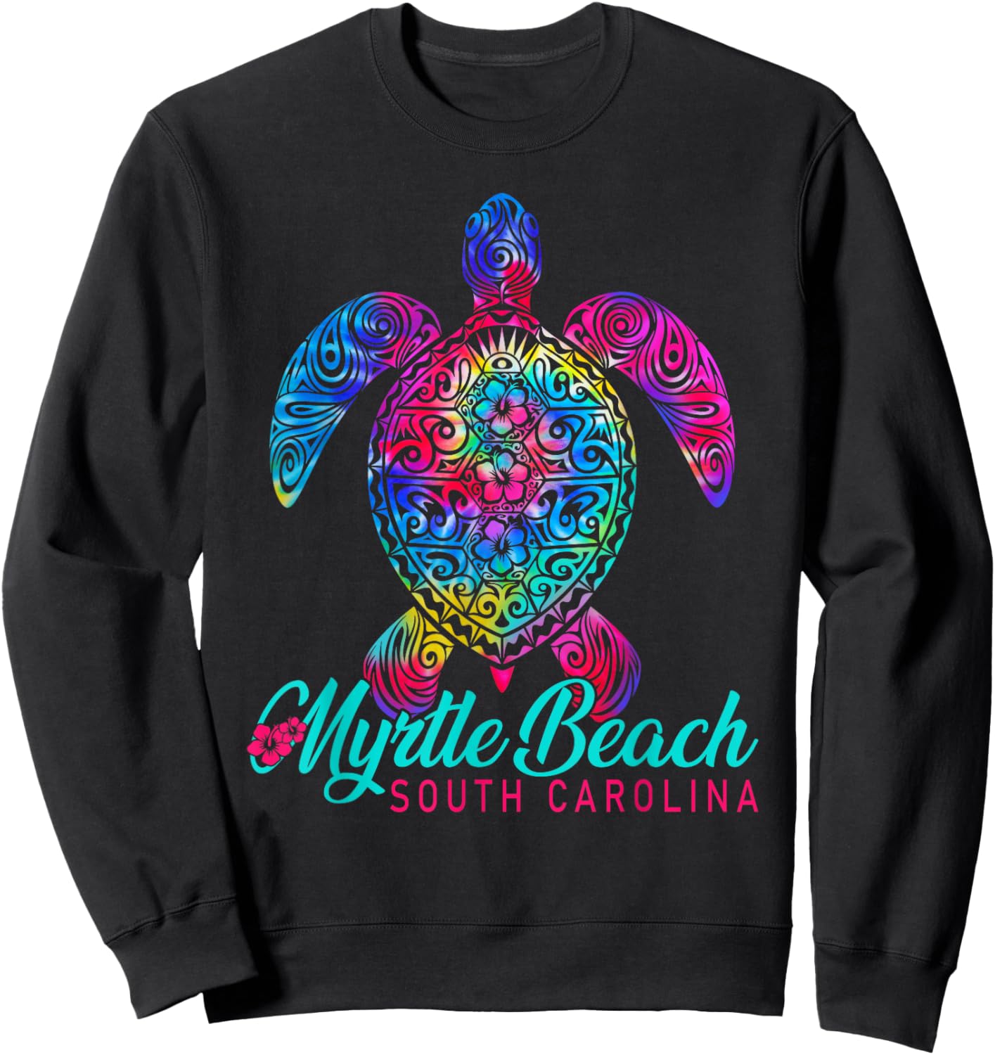 Myrtle Beach South Carolina Shirt Tribal Tie Dye Sea Turtle Sweatshirt - Sweatshirt | Black