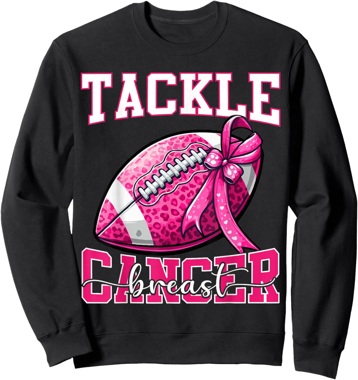 Tackle Breast Cancer Football Women Mom Bow Cancer Awareness Sweatshirt - Sweatshirt | Black