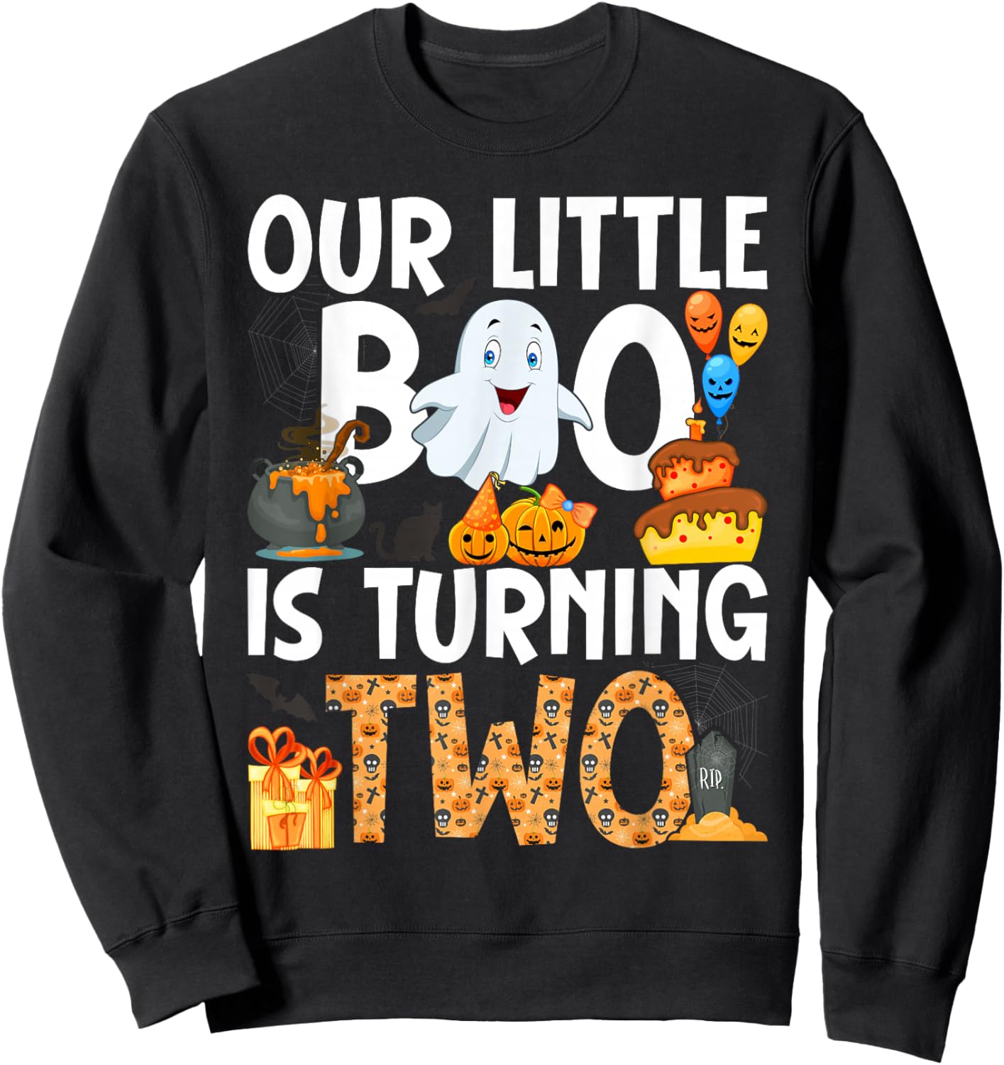Our Little Boo Is Turning Two 2nd Birthday Outfit Girl Sweatshirt - Sweatshirt | Black