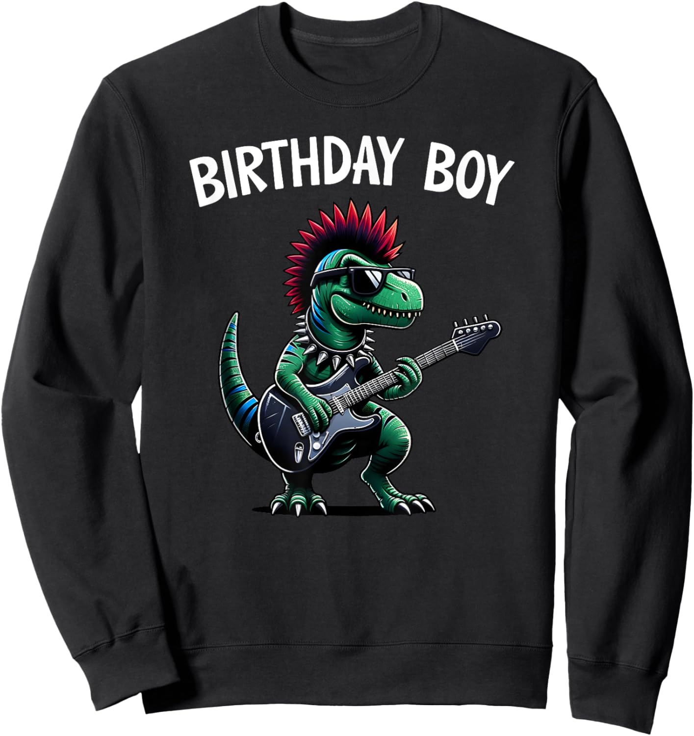 Kids Rock Birthday Boy, Punk Dinosaur, Rock'n Roll Dino Bday Sweatshirt - Sweatshirt | Black
