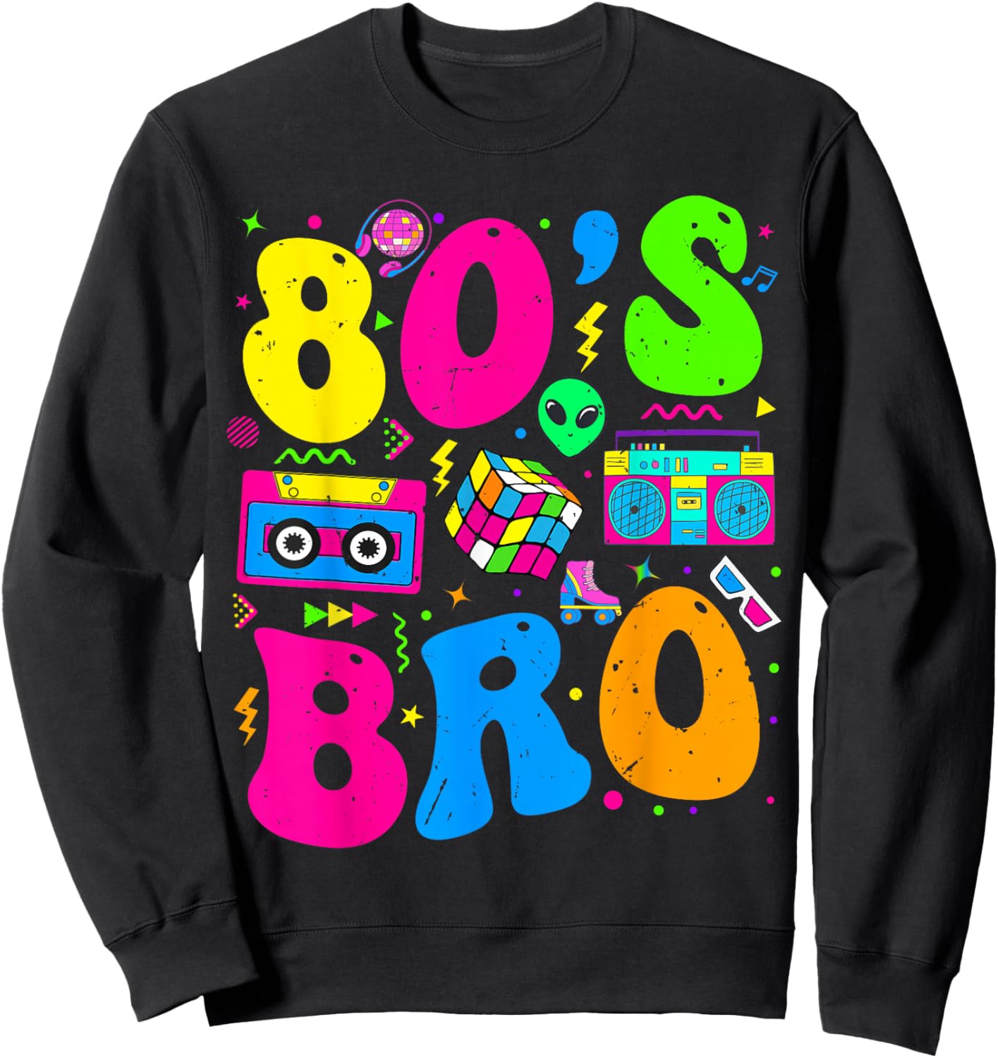 This Is My 80s Bro 80's 90's Theme Party Outfit 80s Costume Sweatshirt - Sweatshirt | Black