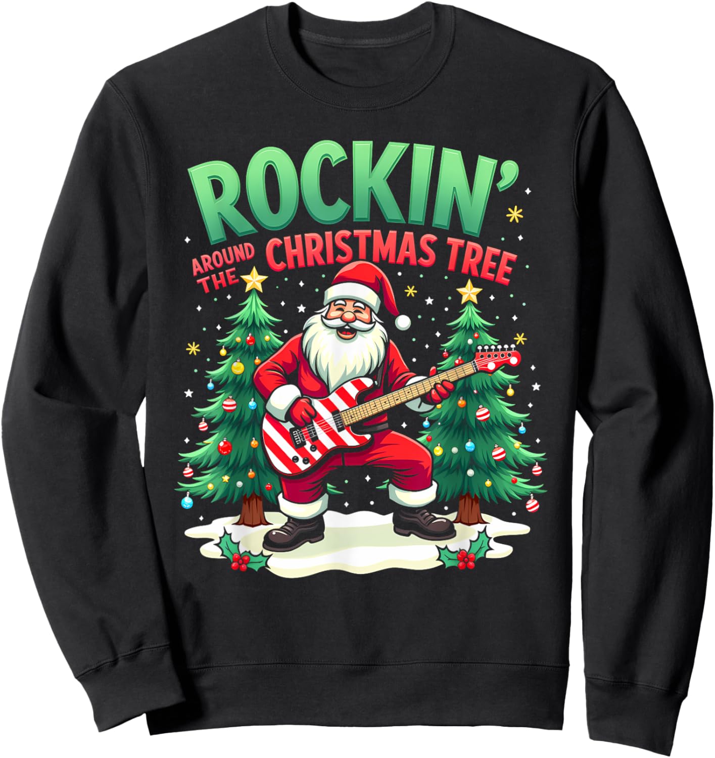 Rockin Around The Christmas Tree Sweatshirt - Sweatshirt | Black