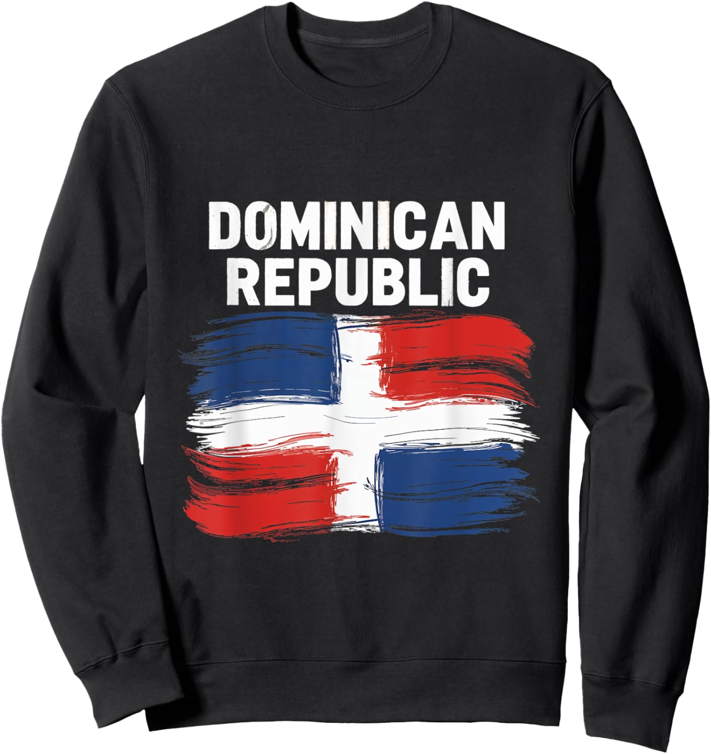Dominican Republic Brush Flag Heritage Culture Travel Sweatshirt - Sweatshirt | Black