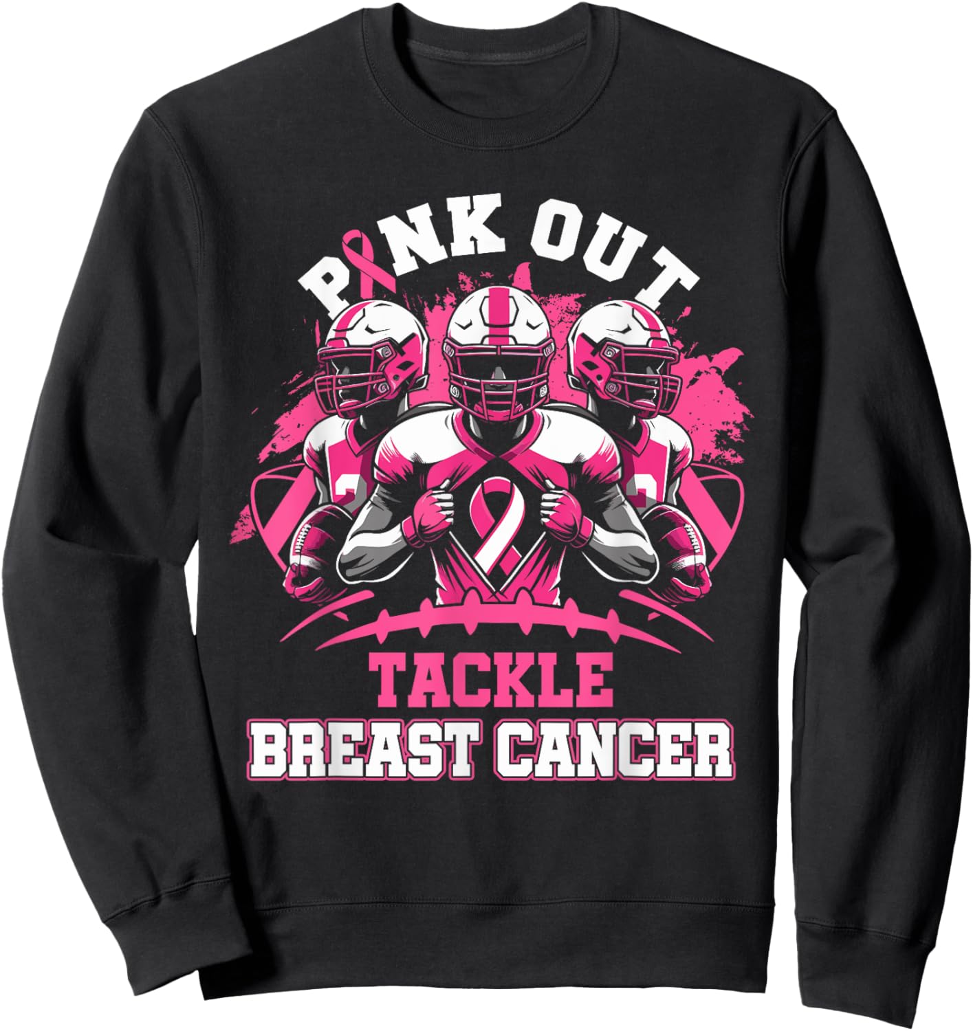 Pink Out Tackle Breast Cancer Awareness American Football Sweatshirt - Sweatshirt | Black