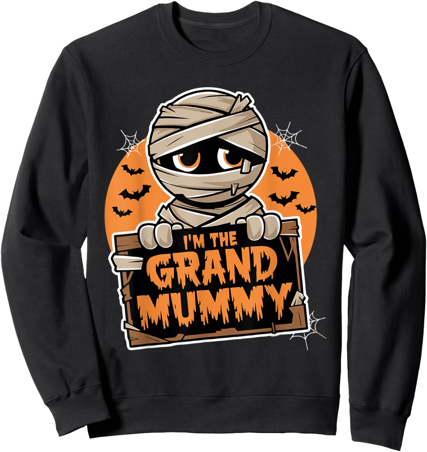 I'm The Grand Mummy Funny Grandma Halloween Sweatshirt - Sweatshirt | Black