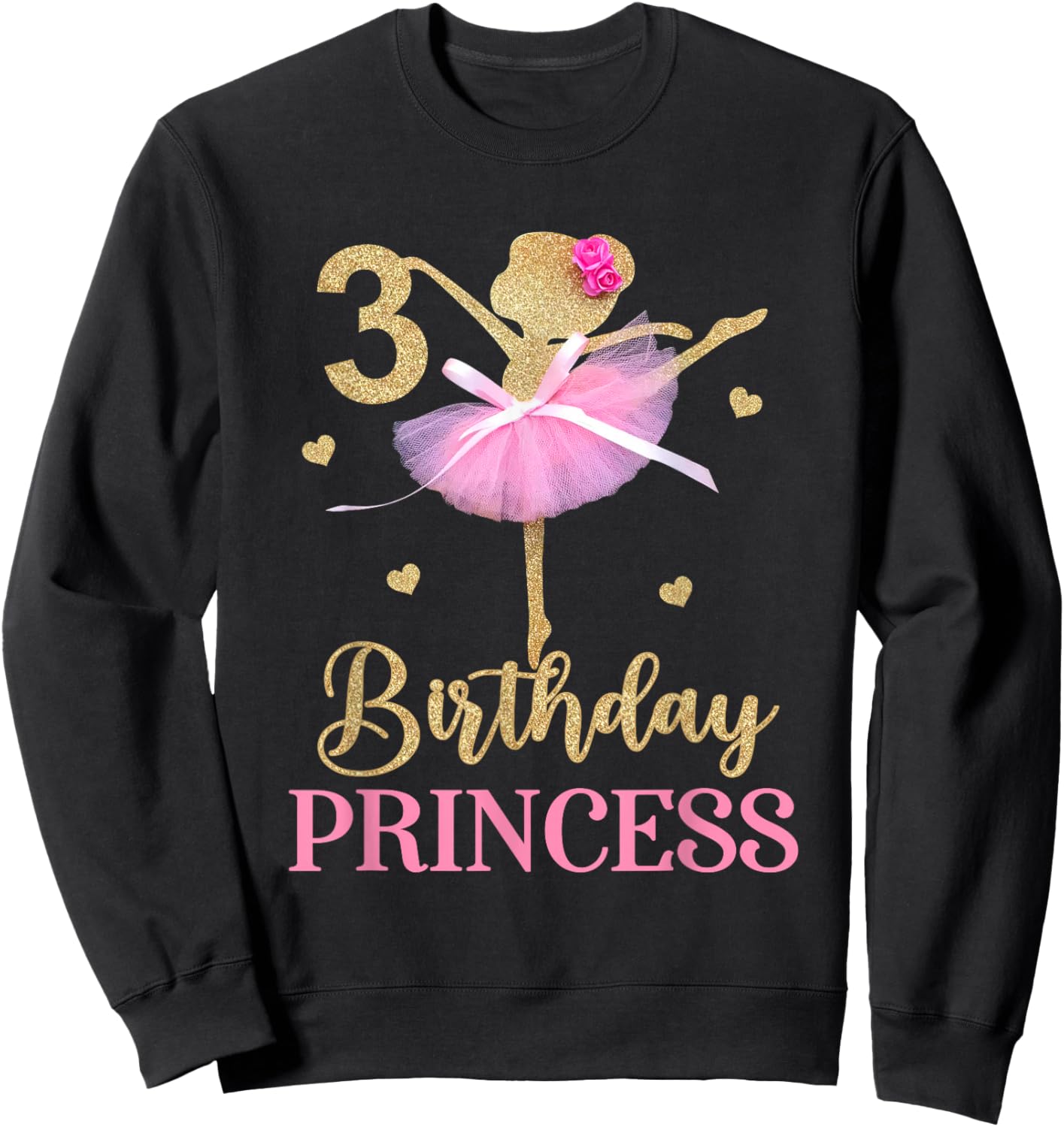 It's My 3rd Birthday Ballerina Ballet Three Years Old Bday Sweatshirt - Sweatshirt | Black