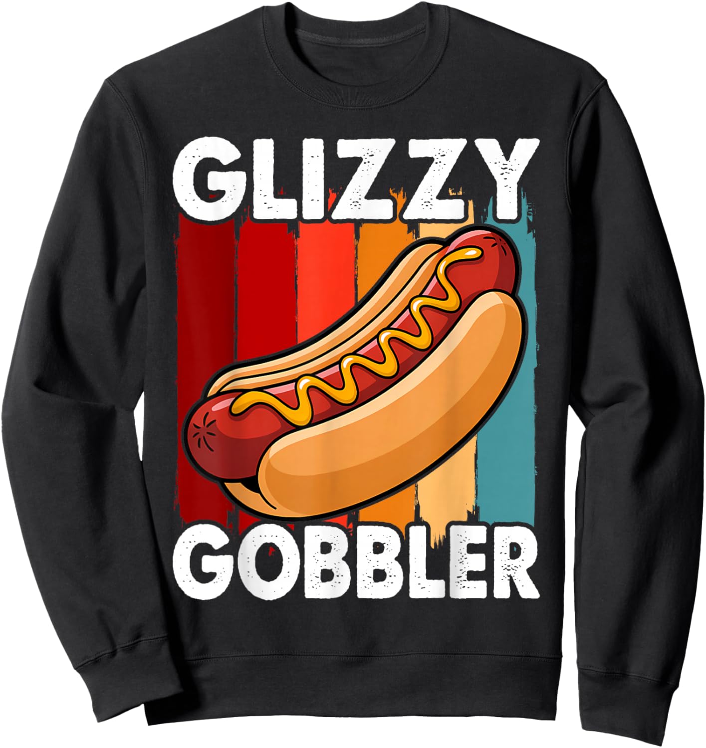 Funny Hot - Dog Glizzy Gobbler Number One Glizzy Gladiator Sweatshirt - Sweatshirt | Black