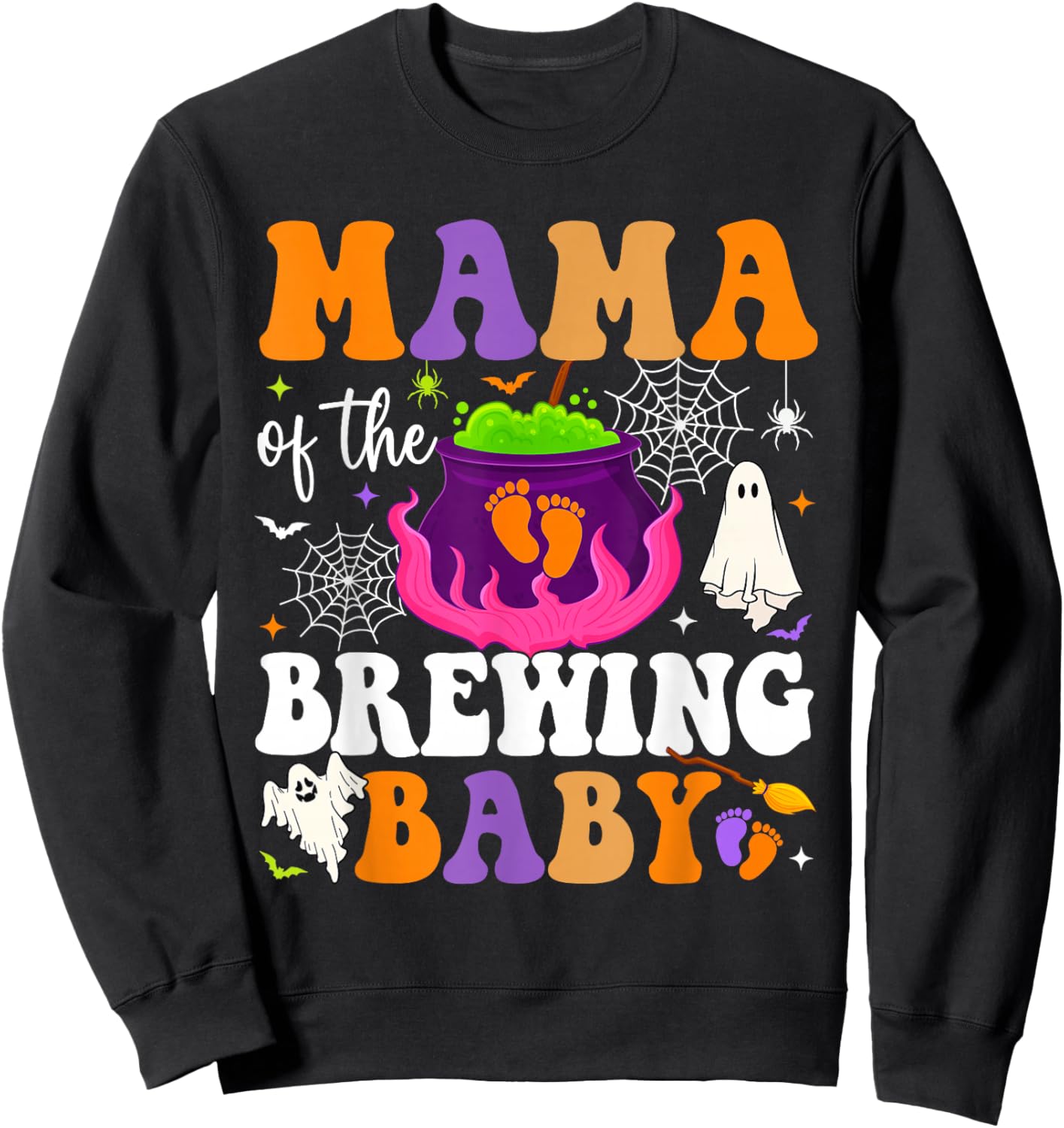 Mama of the Brewing Baby Halloween Theme Baby Shower Spooky Sweatshirt - Sweatshirt | Black
