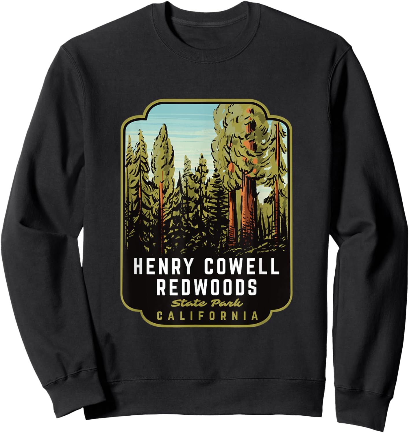 Henry Cowell Redwoods State Park CA Sweatshirt - Sweatshirt | Black