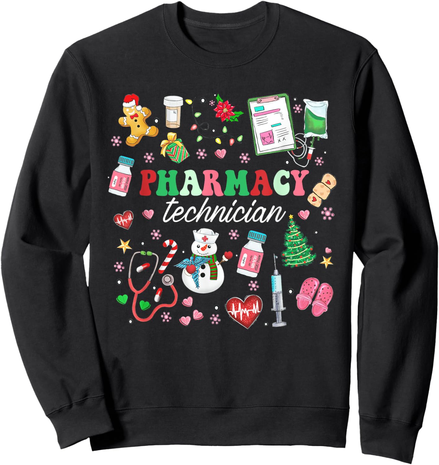 Pharmacy Technician Christmas Pharmacist CPhT Xmas Holiday Sweatshirt - Sweatshirt | Black