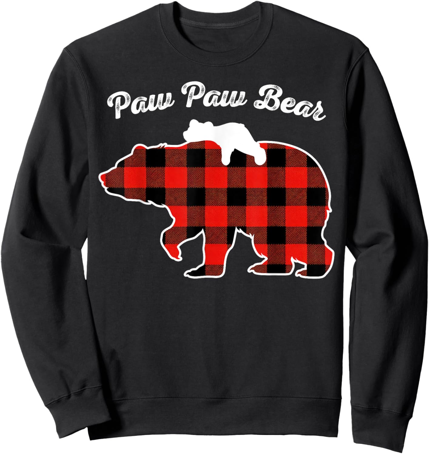 Paw Paw Bear Flannel Red Plaid Pajama Family Matching XMAS Sweatshirt - Sweatshirt | Black