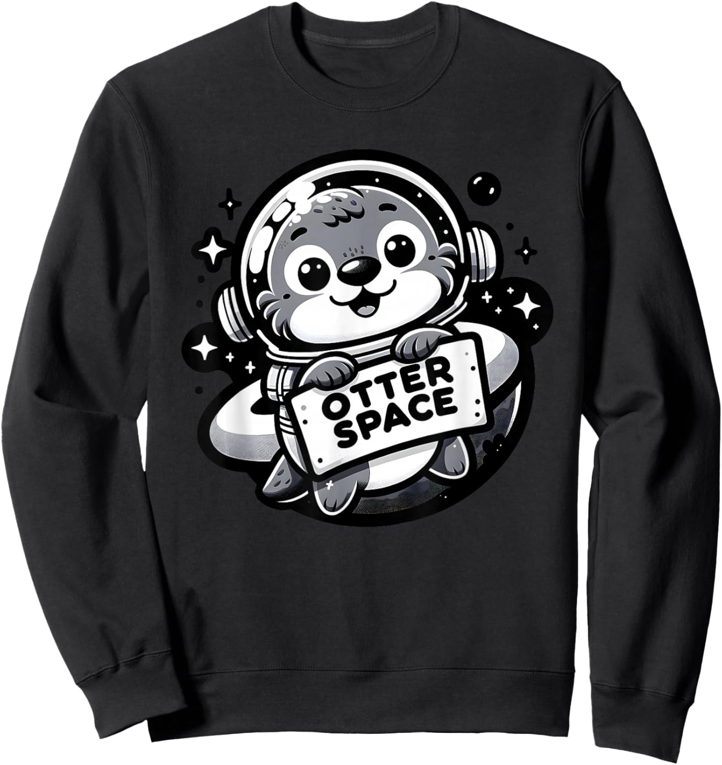 Space Otter Astronaut Design For Kids And Adults Otter Sweatshirt - Sweatshirt | Black