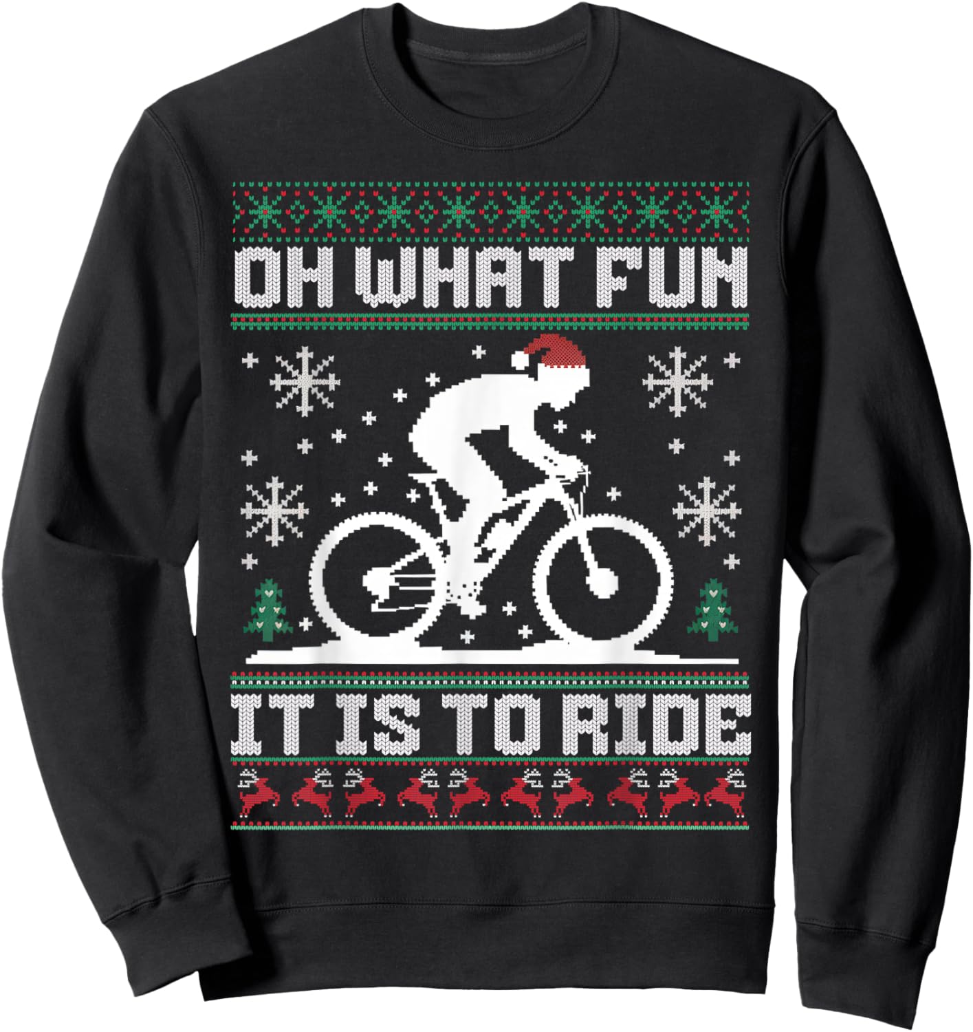 Oh What Fun It Is To Ride Mountain Bike Biker Christmas Sweatshirt - Sweatshirt | Black