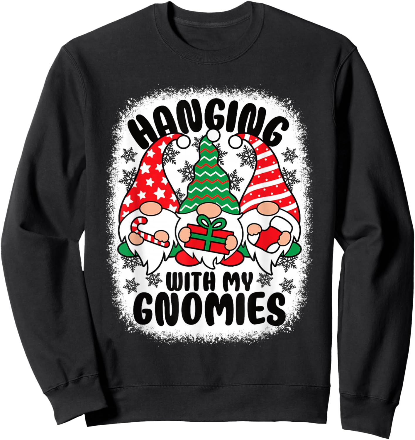 Hanging With My Gnomies Funny Christmas Xmas Gnome Sweatshirt - Sweatshirt | Black