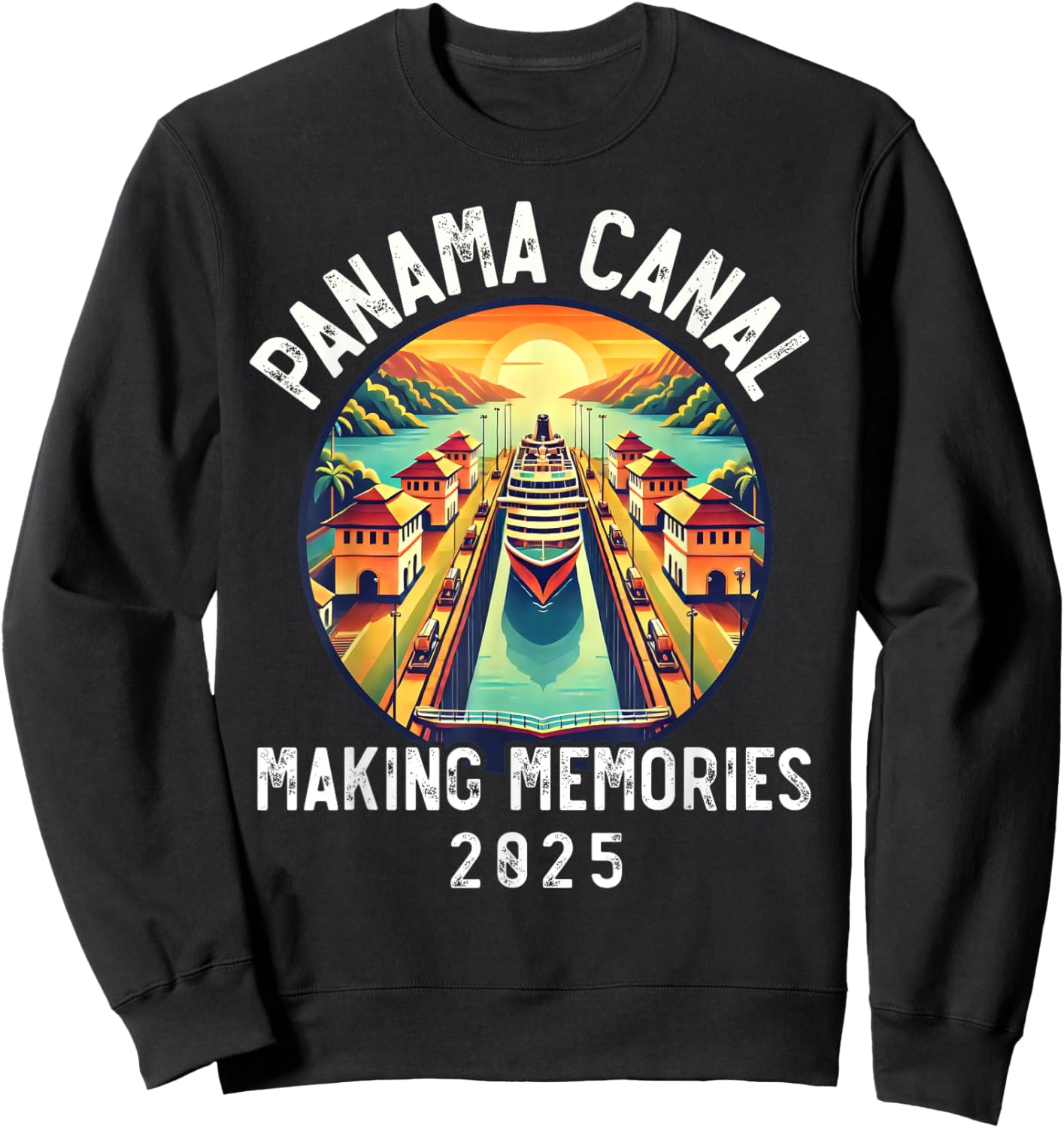 Panama Canal Cruise Panama Group Cruising Together Family Sweatshirt - Sweatshirt | Black