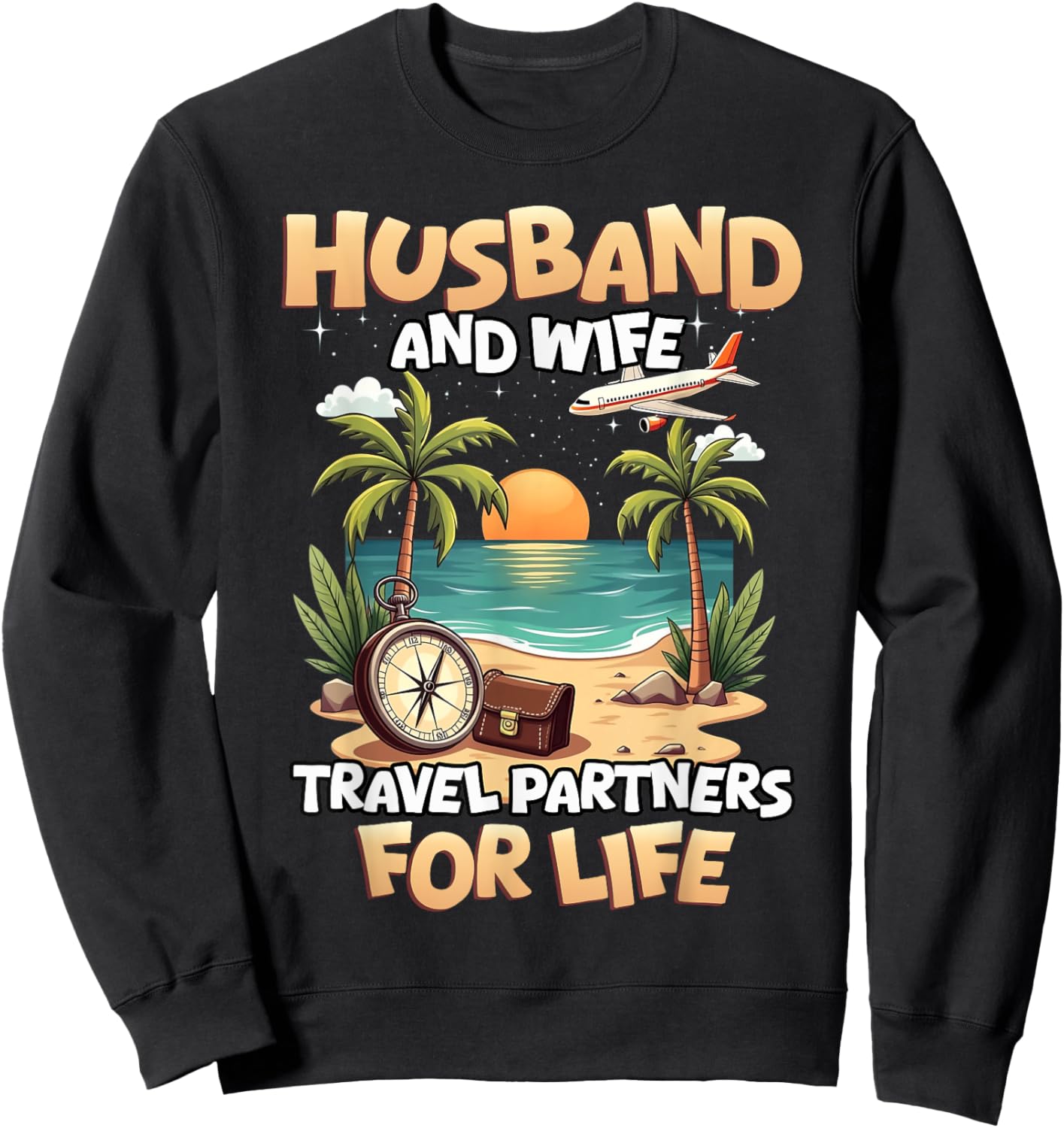Husband And Wife Travel Partners Beach Matching Couples Sweatshirt - Sweatshirt | Black
