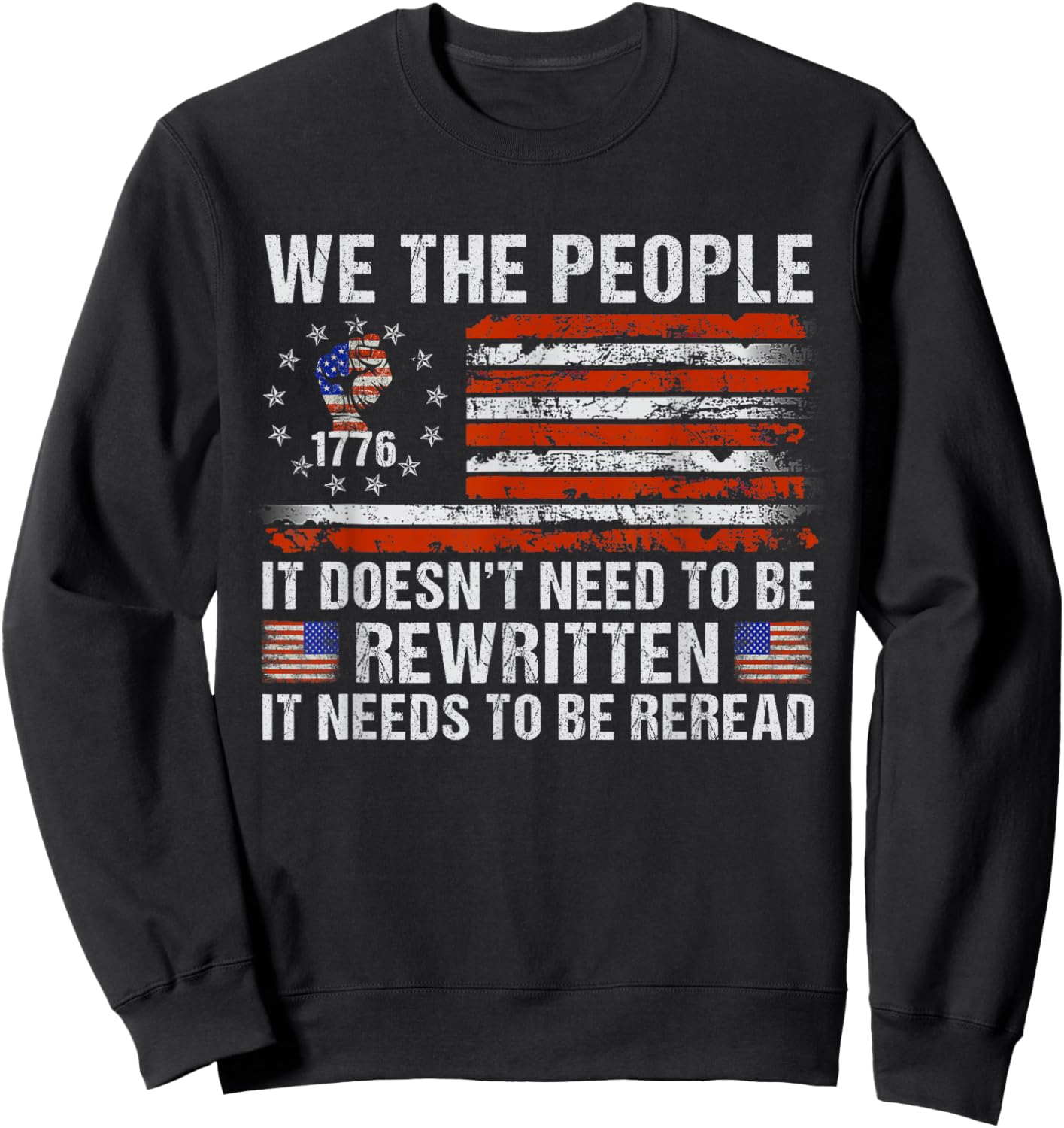 We The People American Flag Patriotic 1776 USA Retro Gifts Sweatshirt - Sweatshirt | Black
